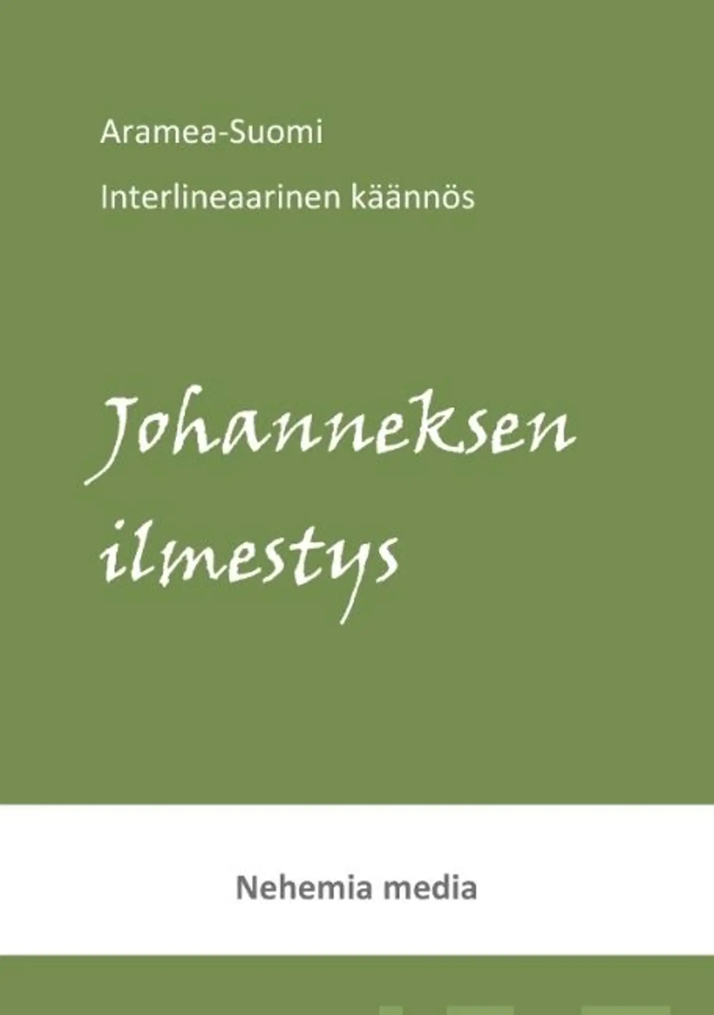 Levänen, Aramea-suomi interlineaari - Johanneksen ilmestys
