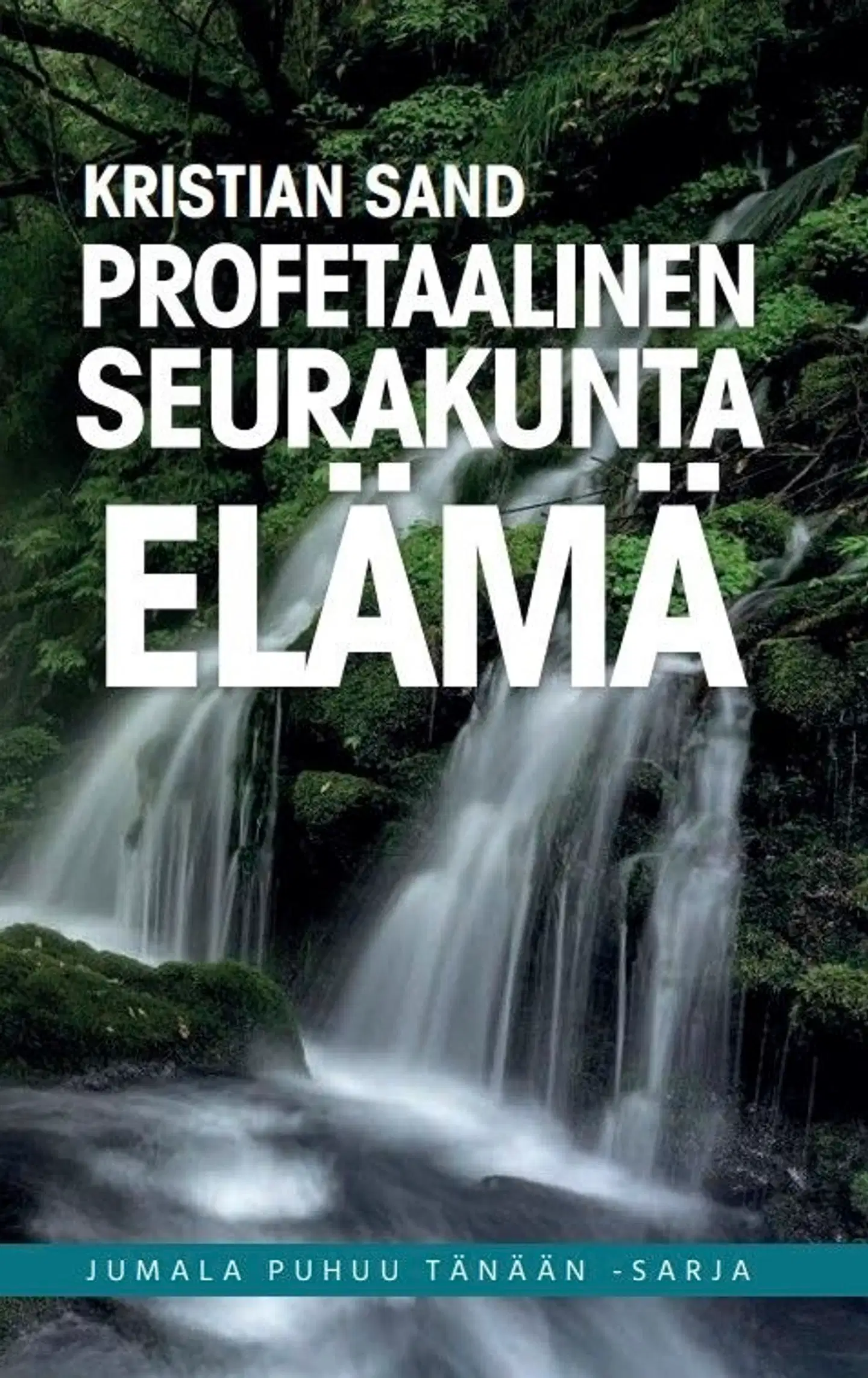 Sand, Profeetallinen seurakuntaelämä