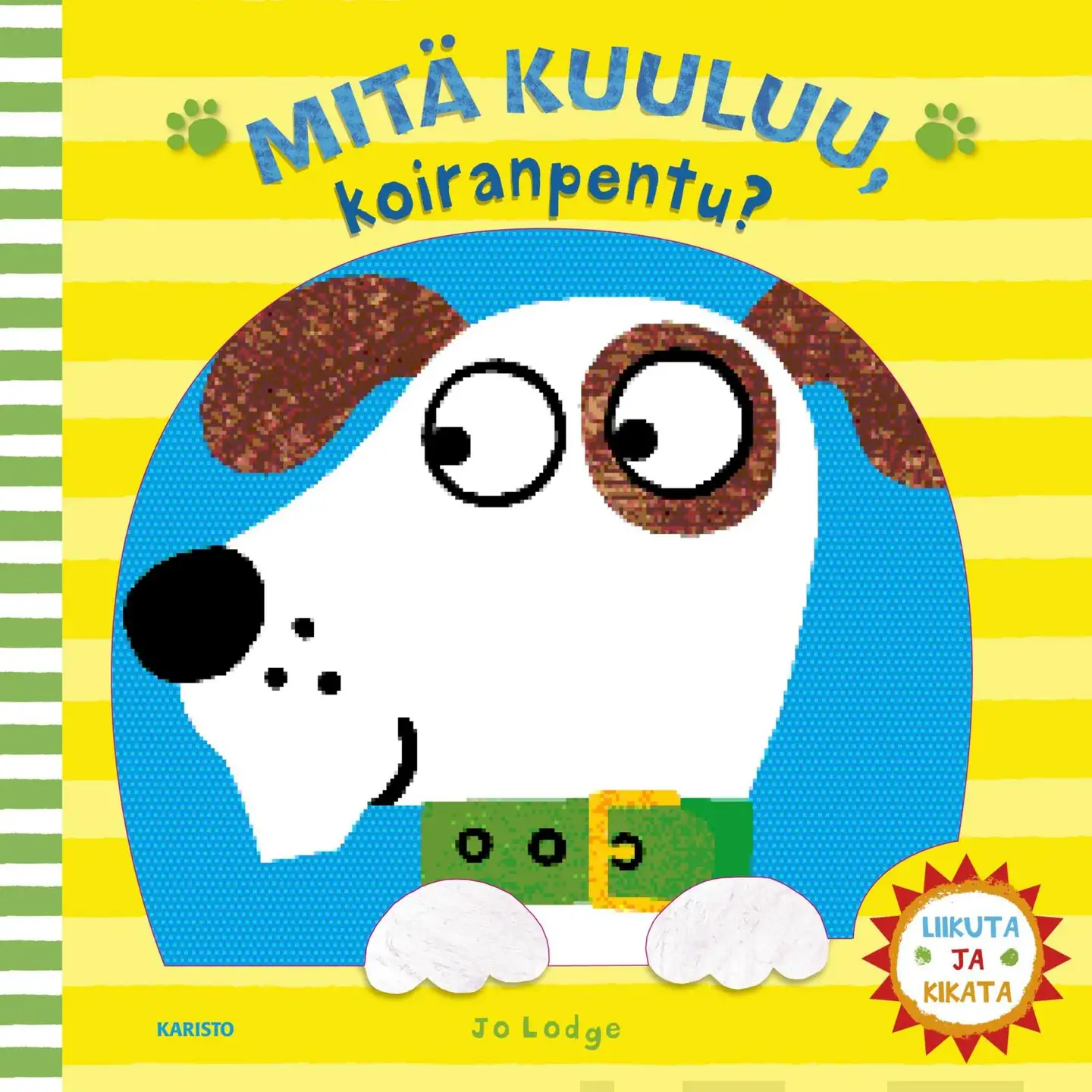 Mitä kuuluu, koiranpentu?