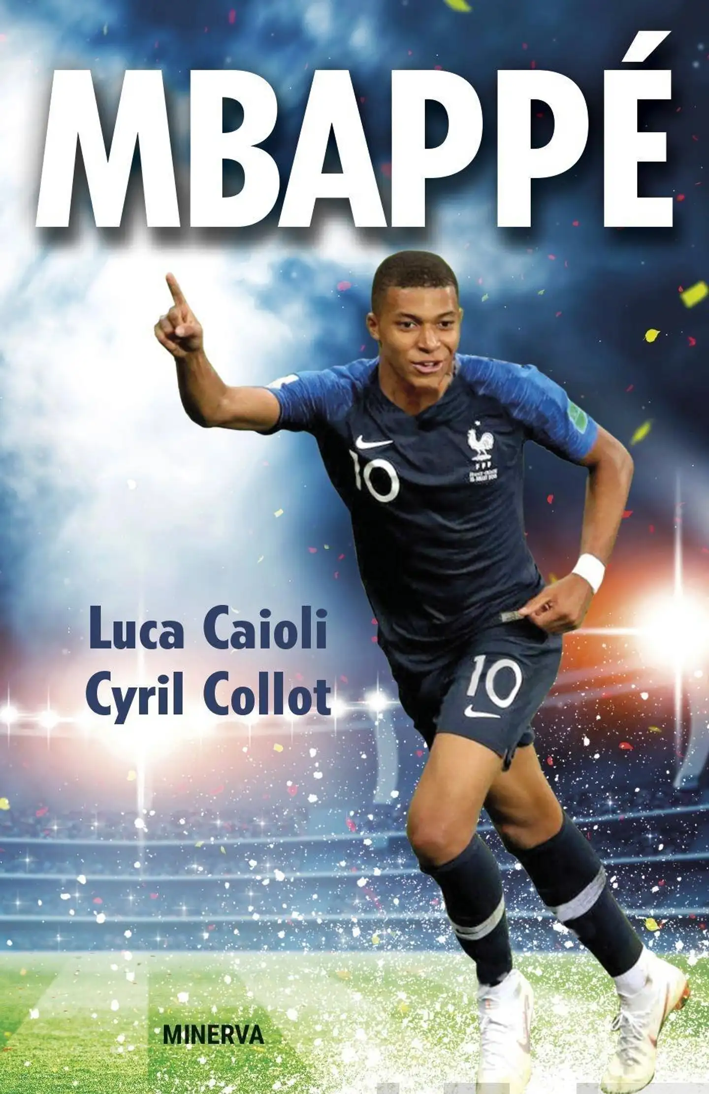 Caioli, Mbappé