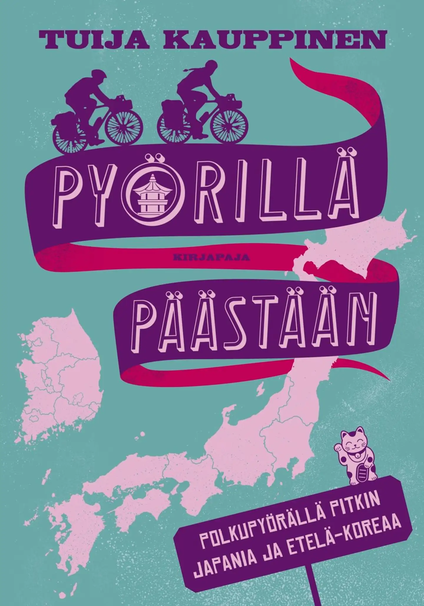 Kauppinen, Pyörillä päästään - Polkupyörällä pitkin Japania ja Etelä-Koreaa