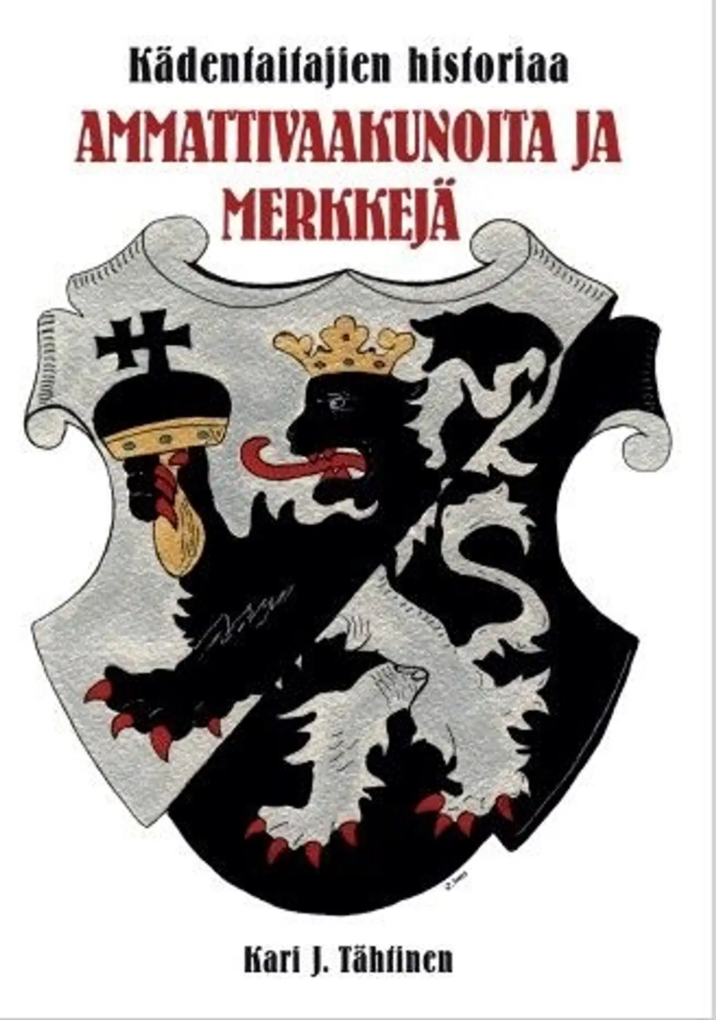 Tähtinen, Kädentaitajien historiaa - Ammattivaakunoita ja merkkejä