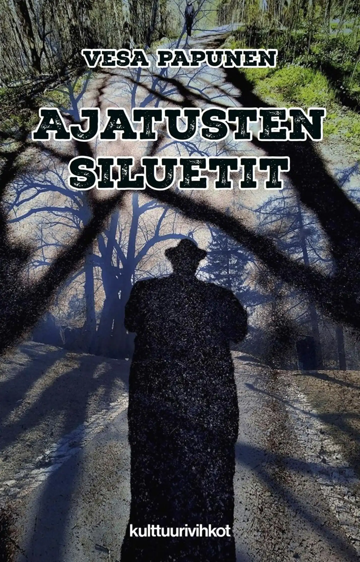 Papunen, Ajatusten siluetit - Aforismeja