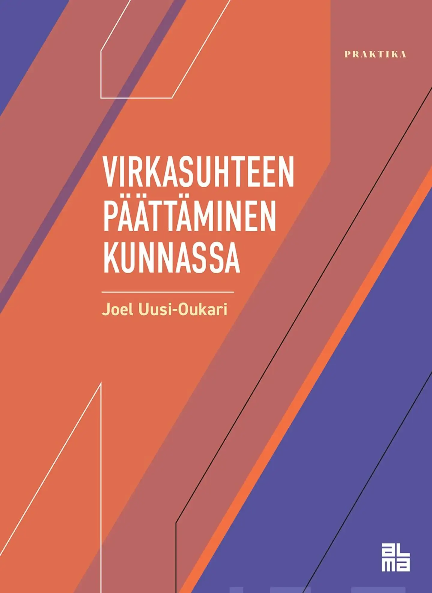 Uusi-Oukari, Virkasuhteen päättäminen kunnassa