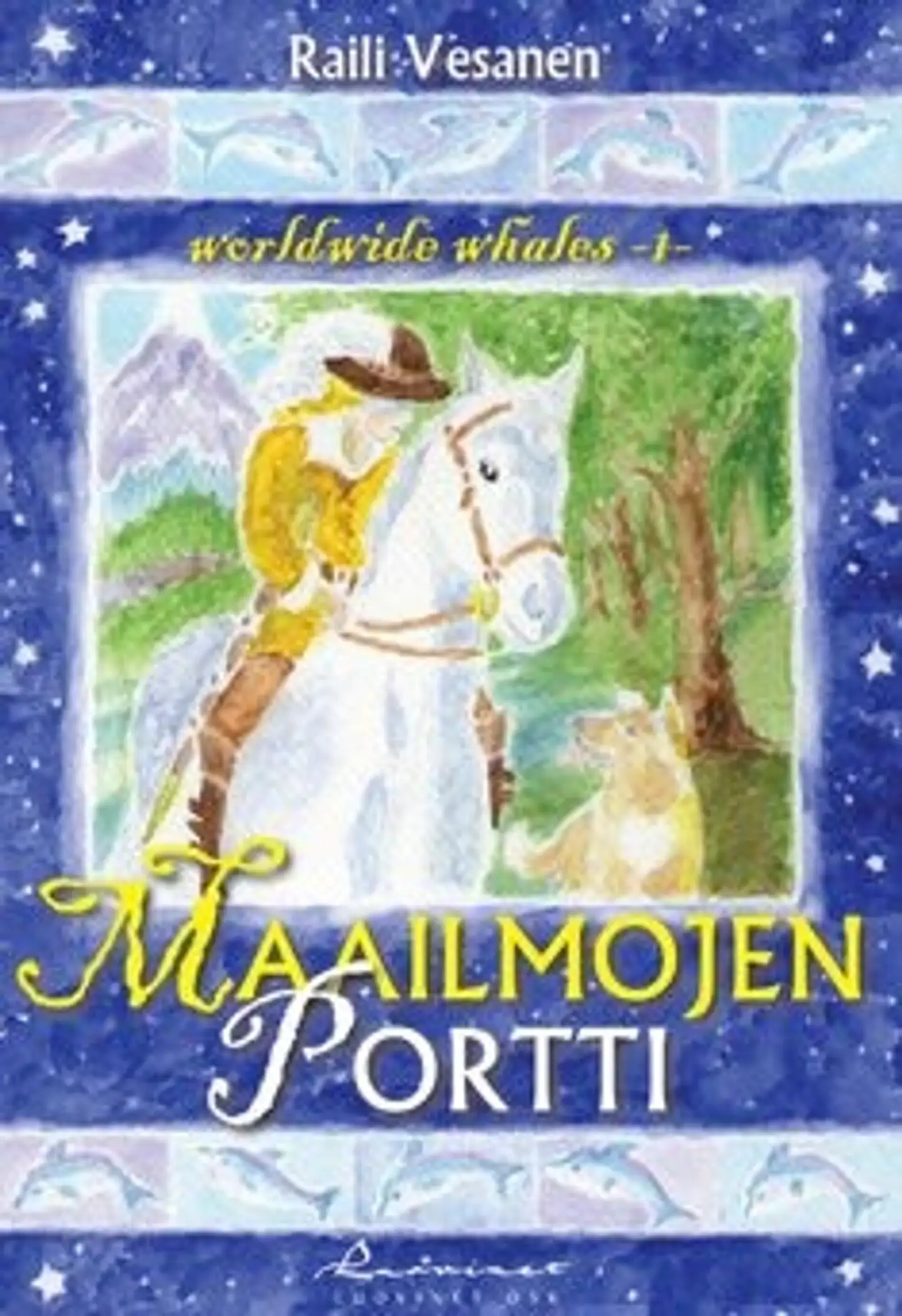 Vesanen, Maailmojen portti