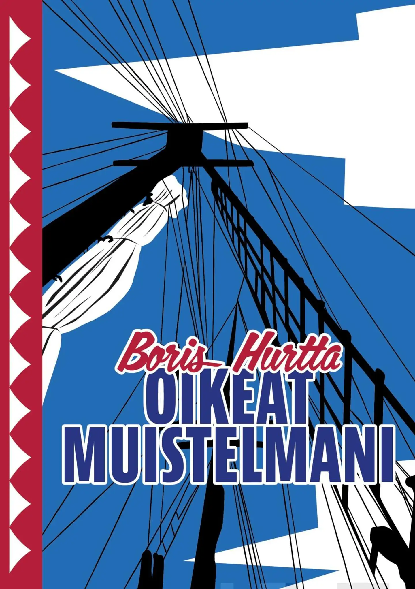 Hurtta, Oikeat muistelmani