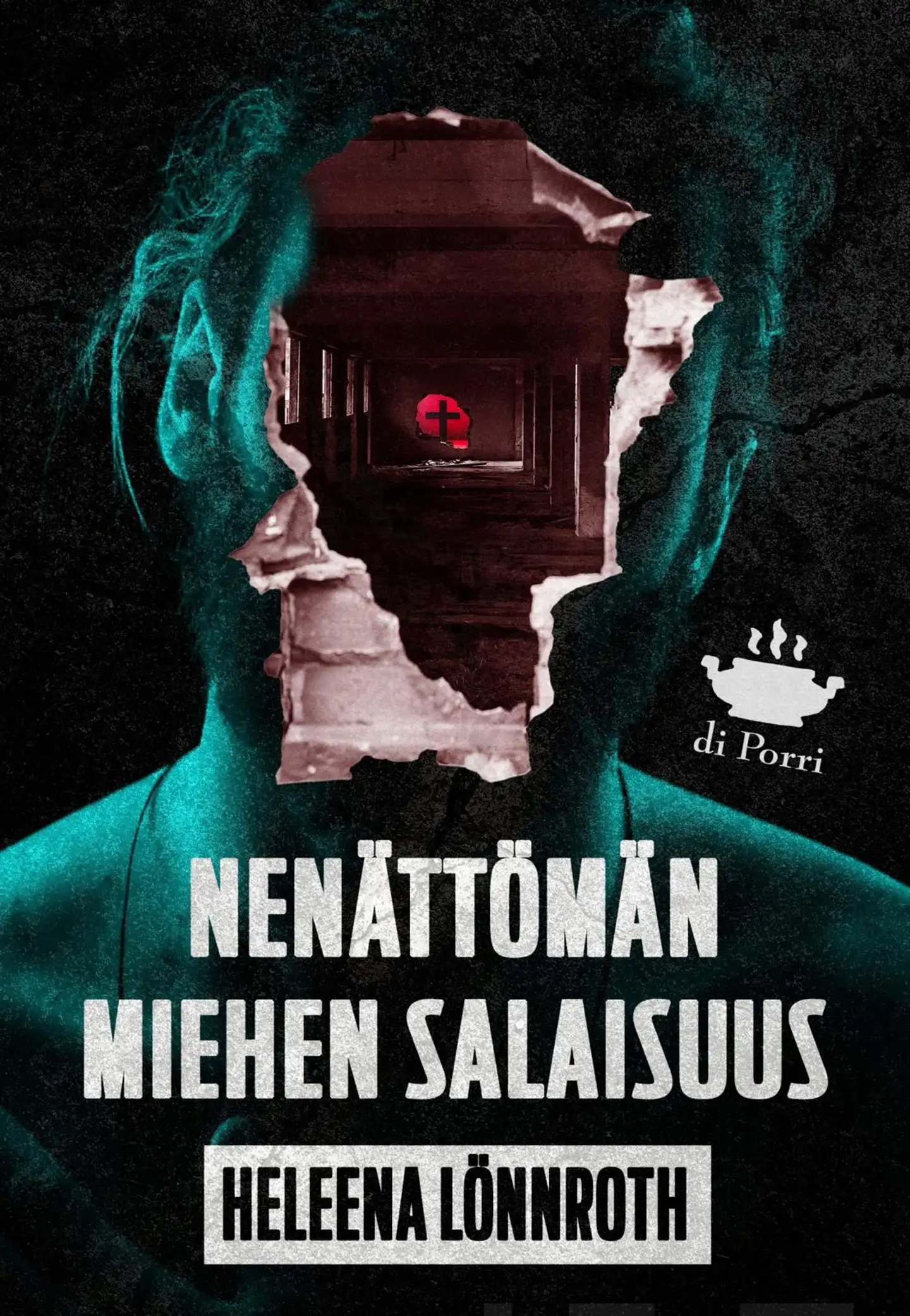 Lönnroth, Nenättömän miehen salaisuus - Romaani rikoksista
