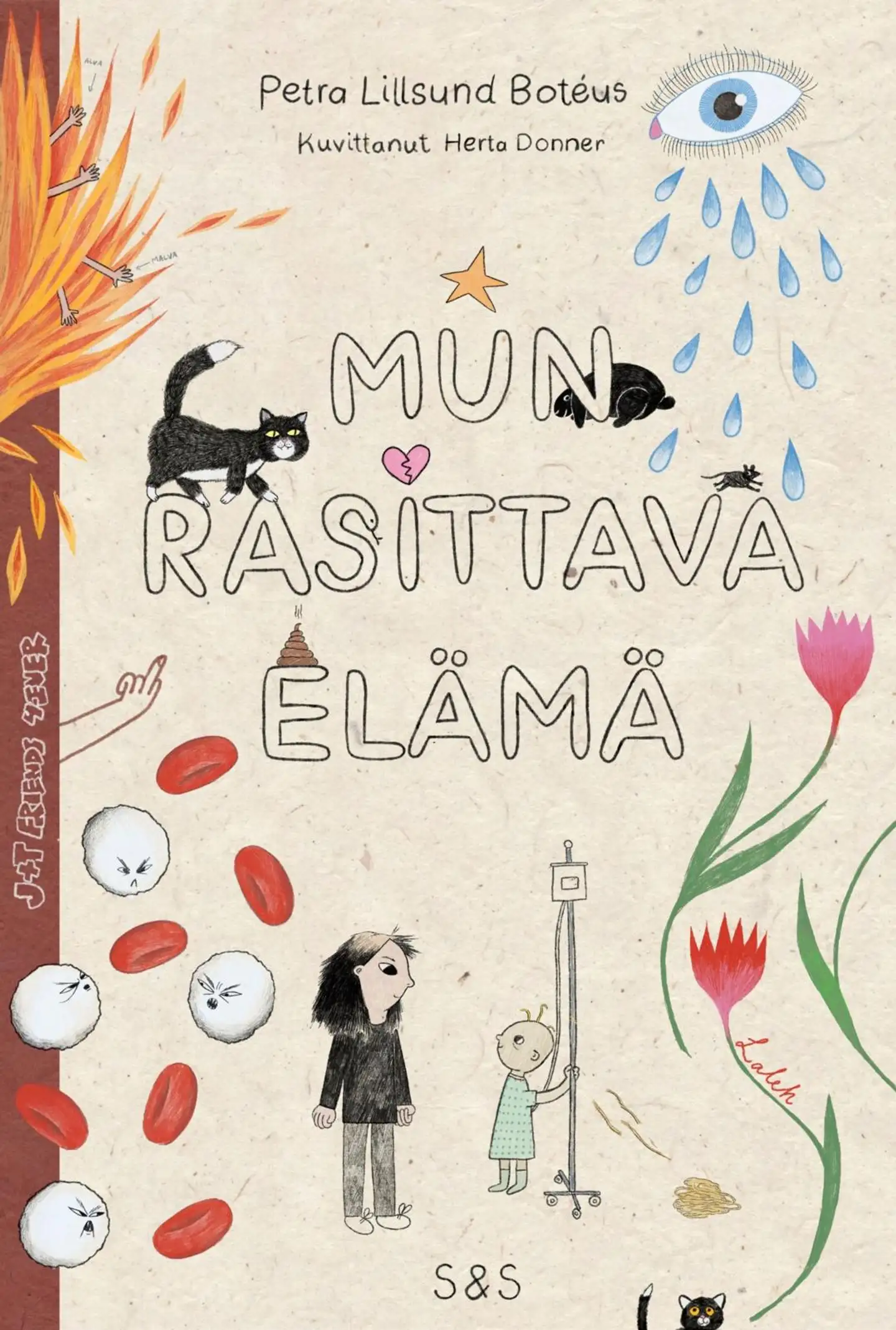 Lillsund Botéus, Mun rasittava elämä