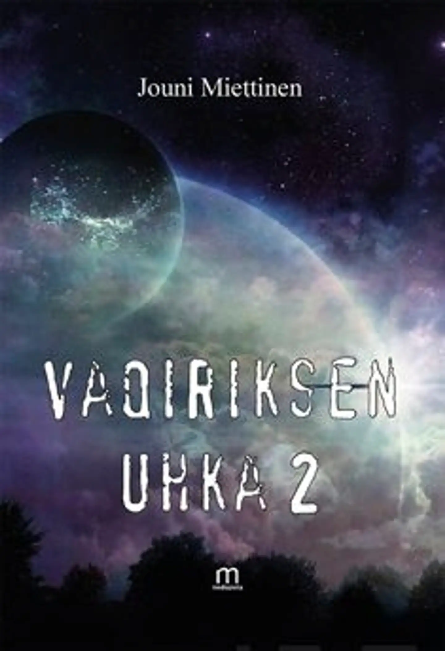 Miettinen, Vaqiriksen uhka 2