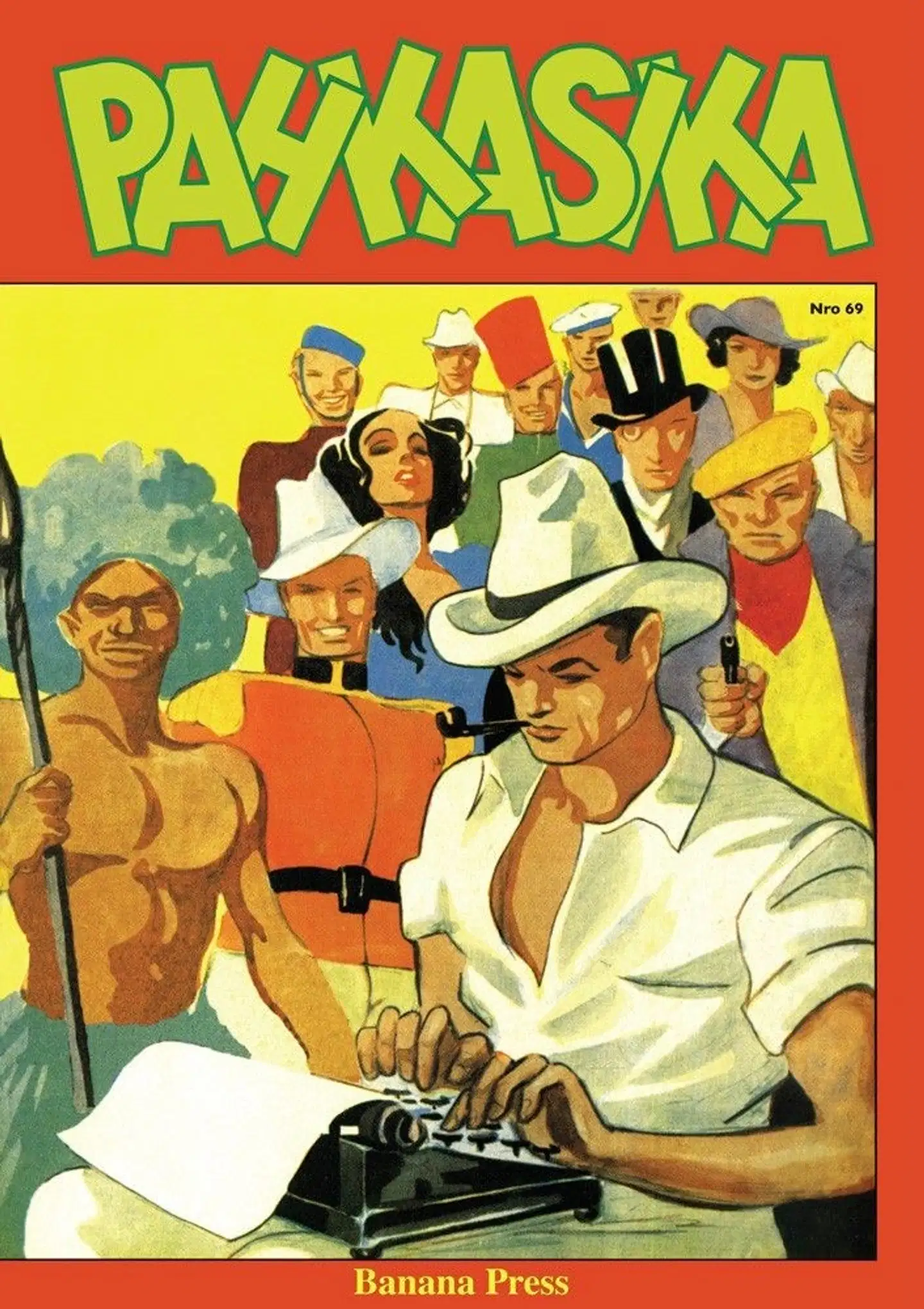 Pahkasika nro 69 - Banana Pressin uusi liikemerkki