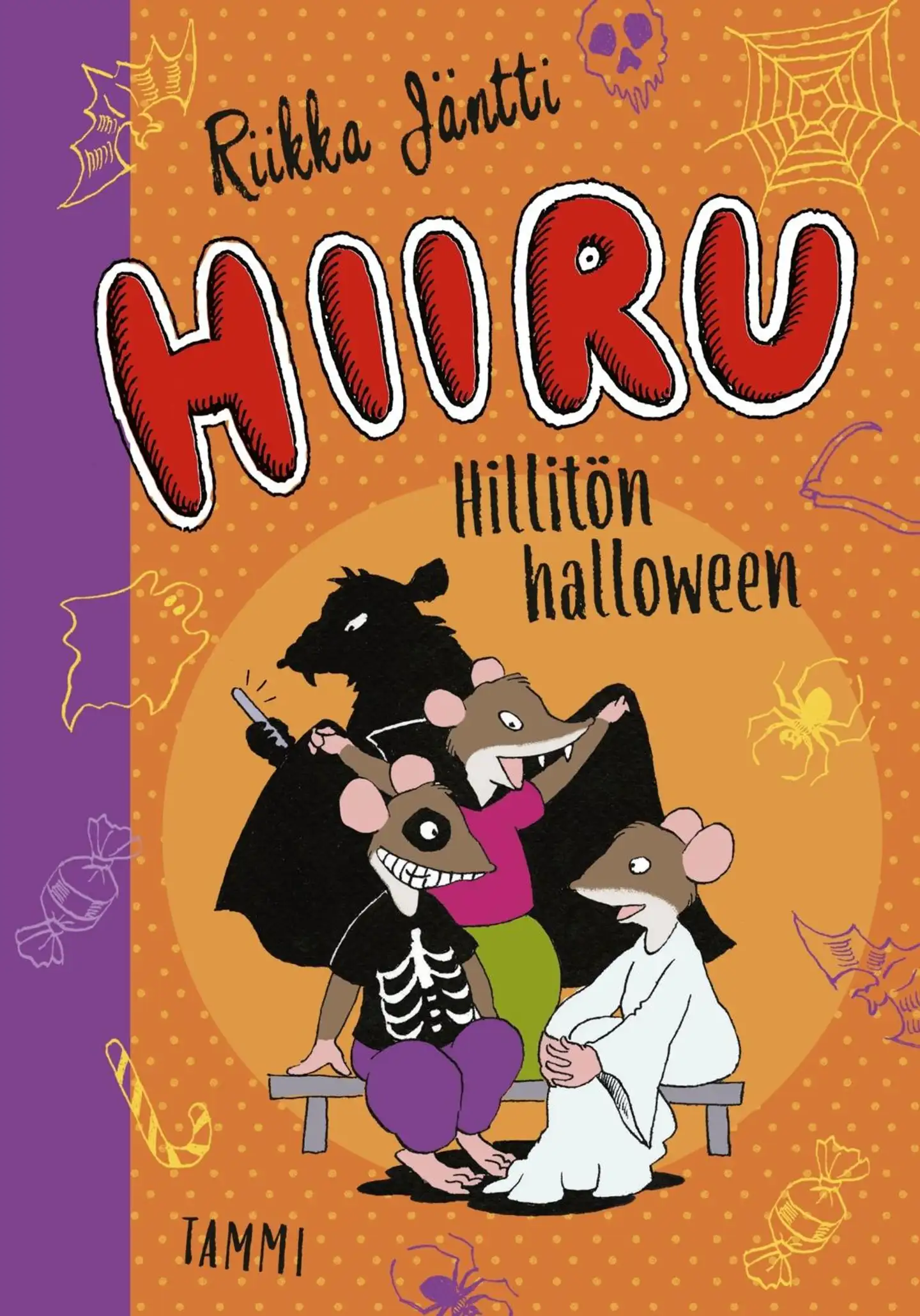 Jäntti, Hiiru. Hillitön halloween