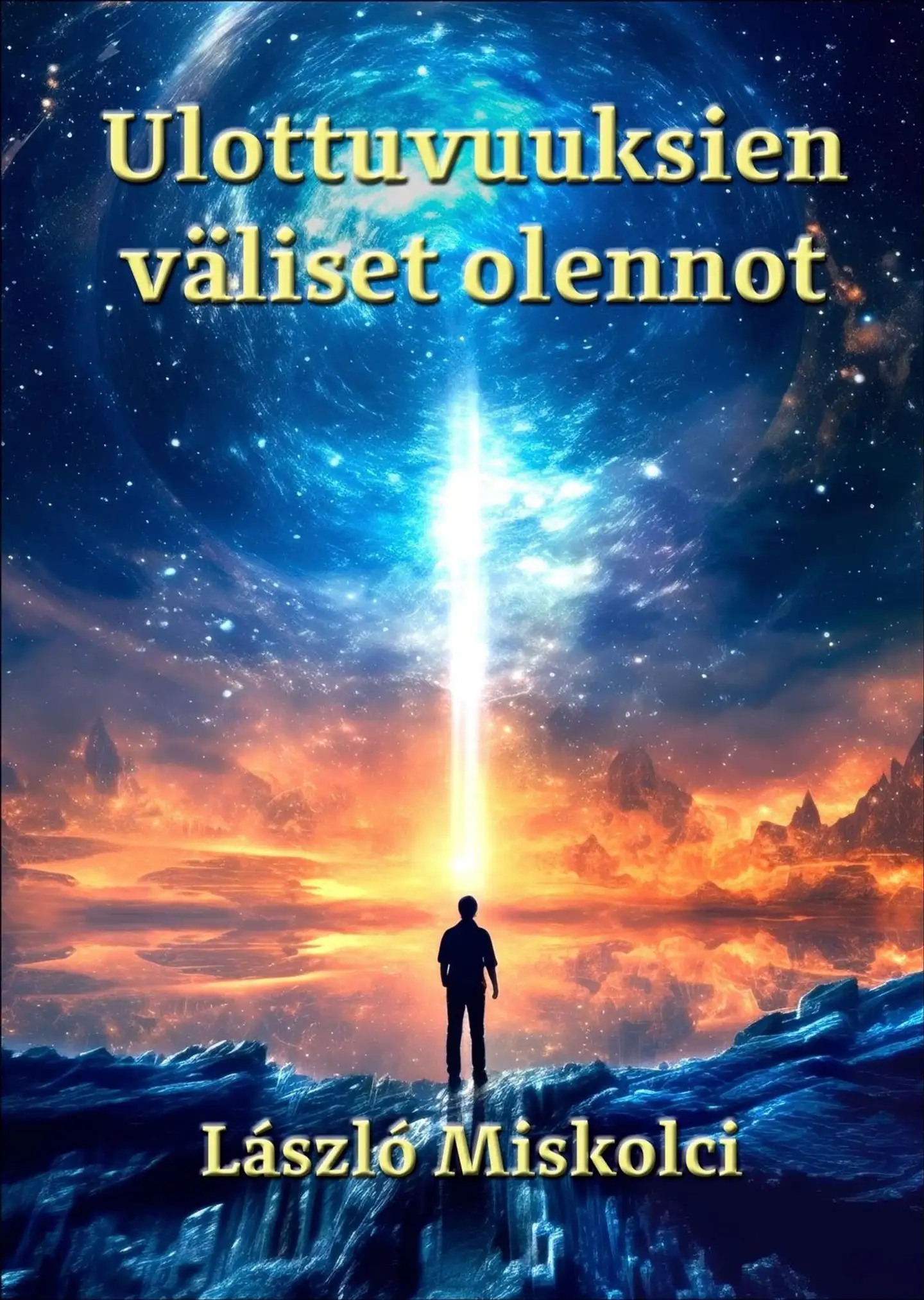 Miskolci, Ulottuvuuksien väliset olennot