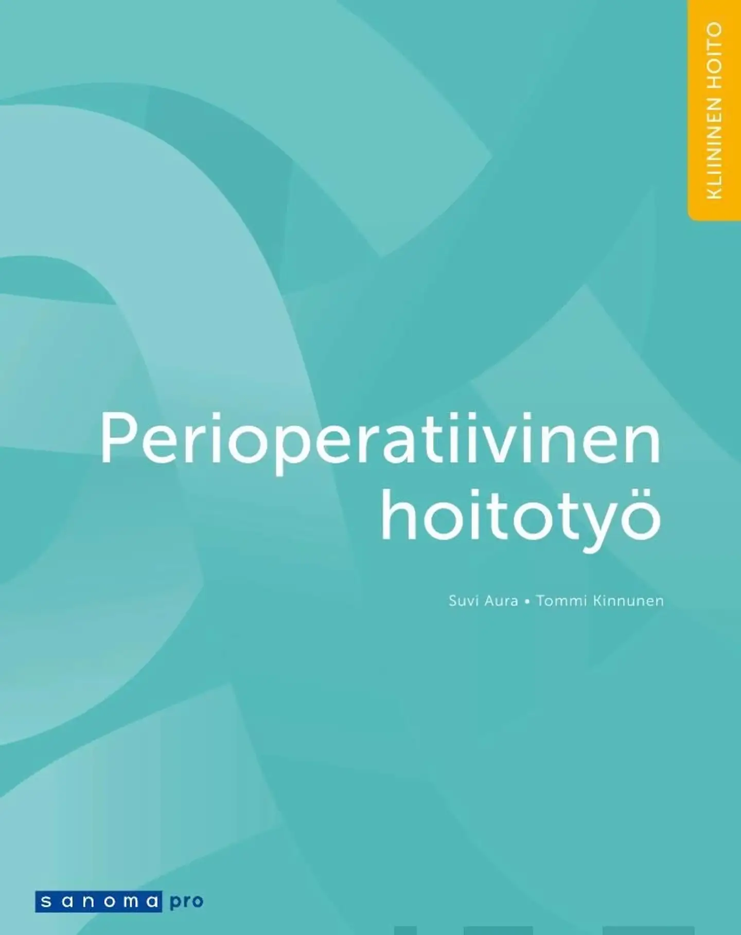 Aura, Perioperatiivinen hoitotyö