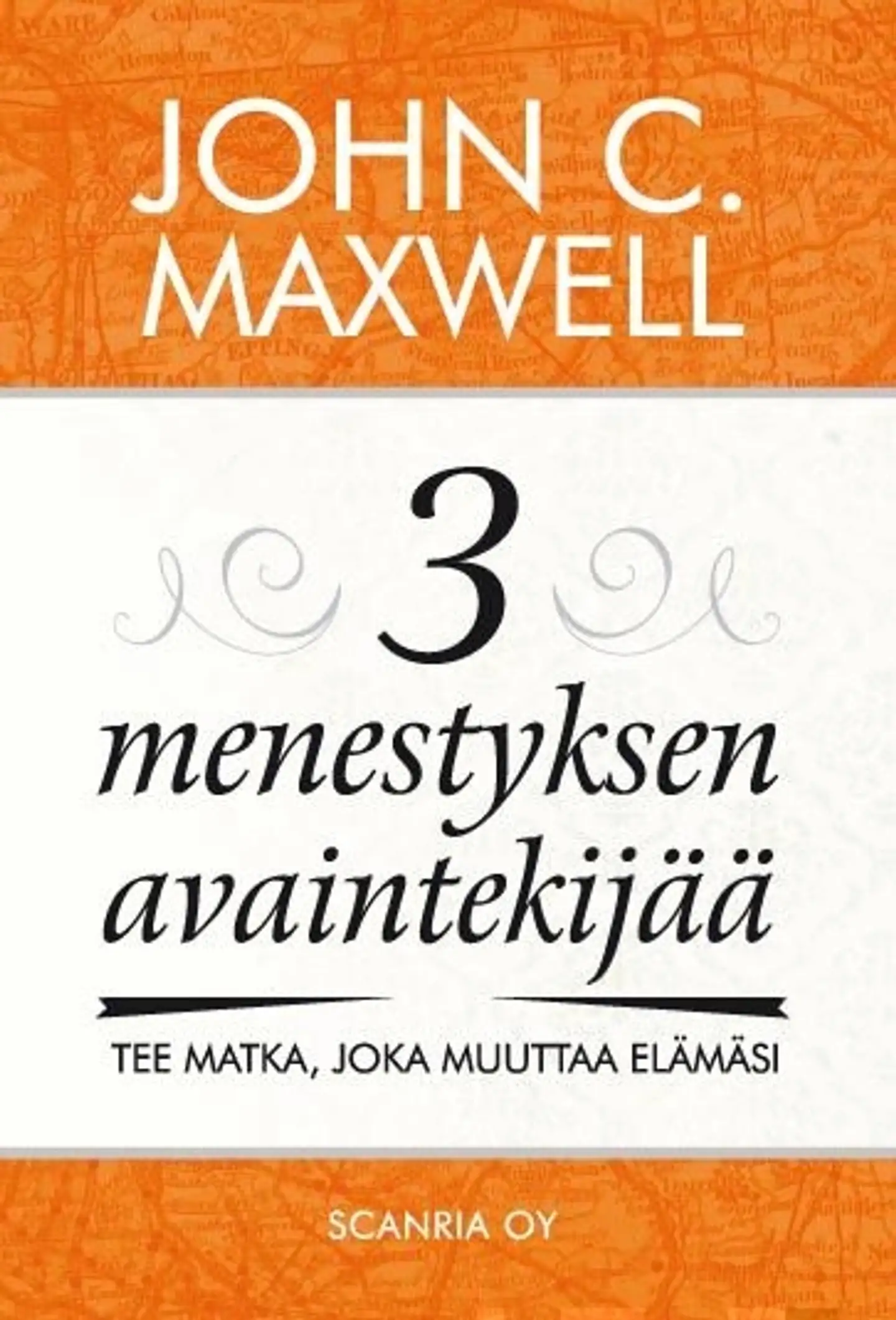 Maxwell, 3 menestyksen avaintekijää - Tee matka, joka muuttaa elämäsi