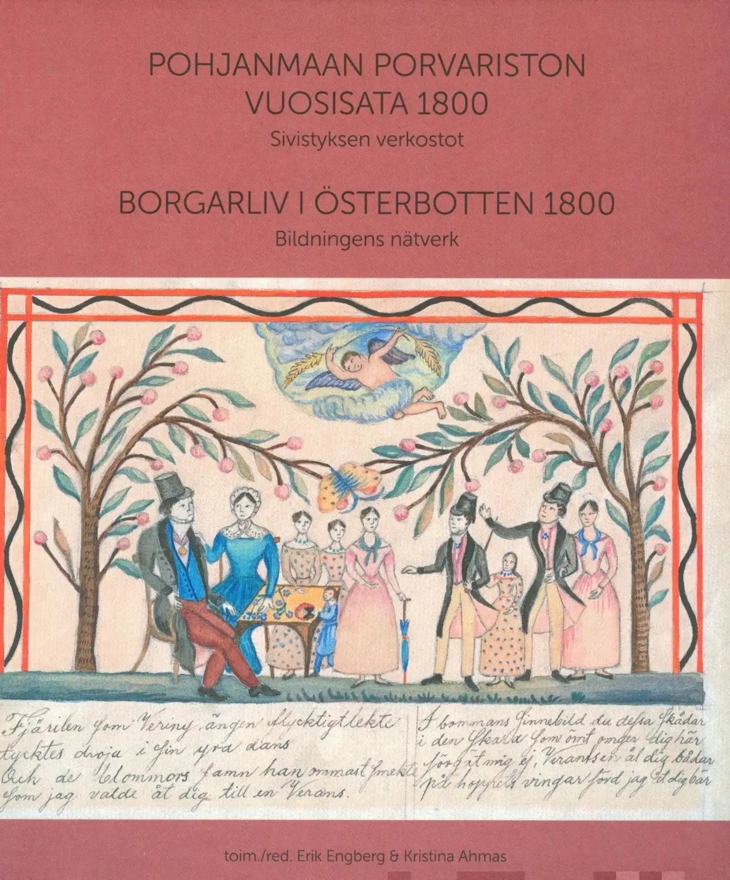 Pohjanmaan porvariston vuosisata 1800 - Borgarliv i Österbotten 1800 - Sivistyksen verkostot - Bildningens nätverk