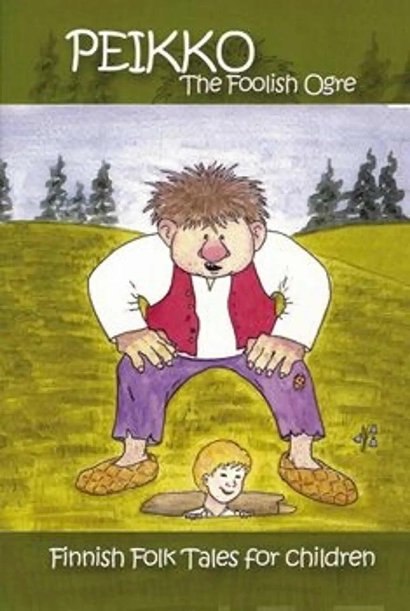 Peikko - The foolish ogre - Finnish folk tales for children