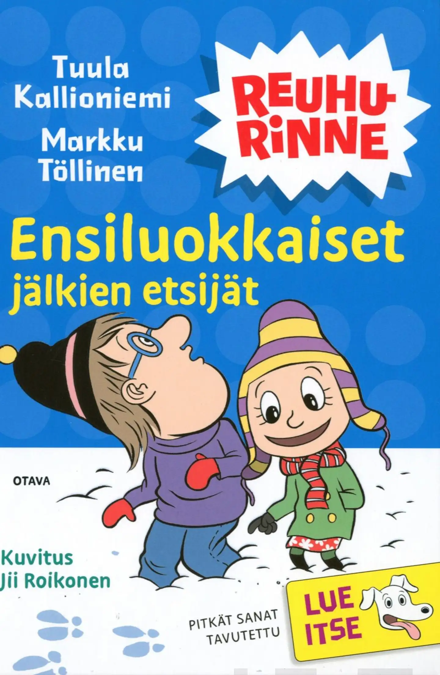 Kallioniemi, Ensiluokkaiset jälkien etsijät