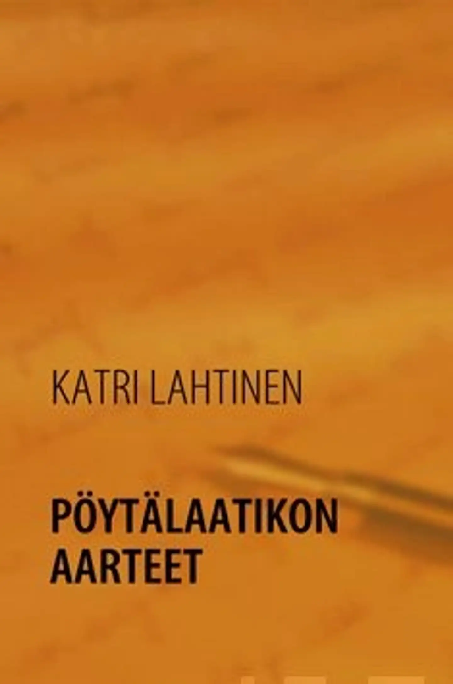 Lahtinen, Pöytälaatikon aarteet