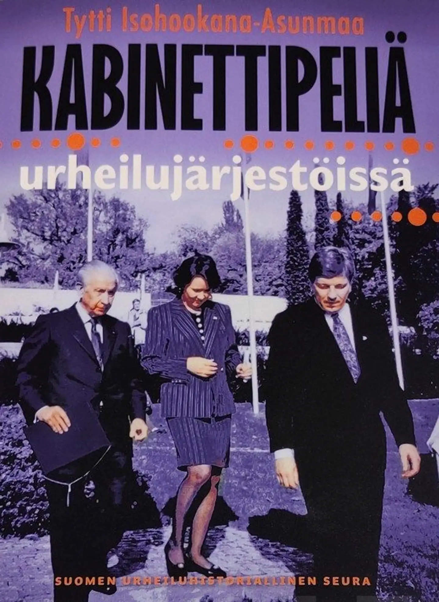 Isohookana-Asunmaa, Kabinettipeliä urheilujärjestöissä
