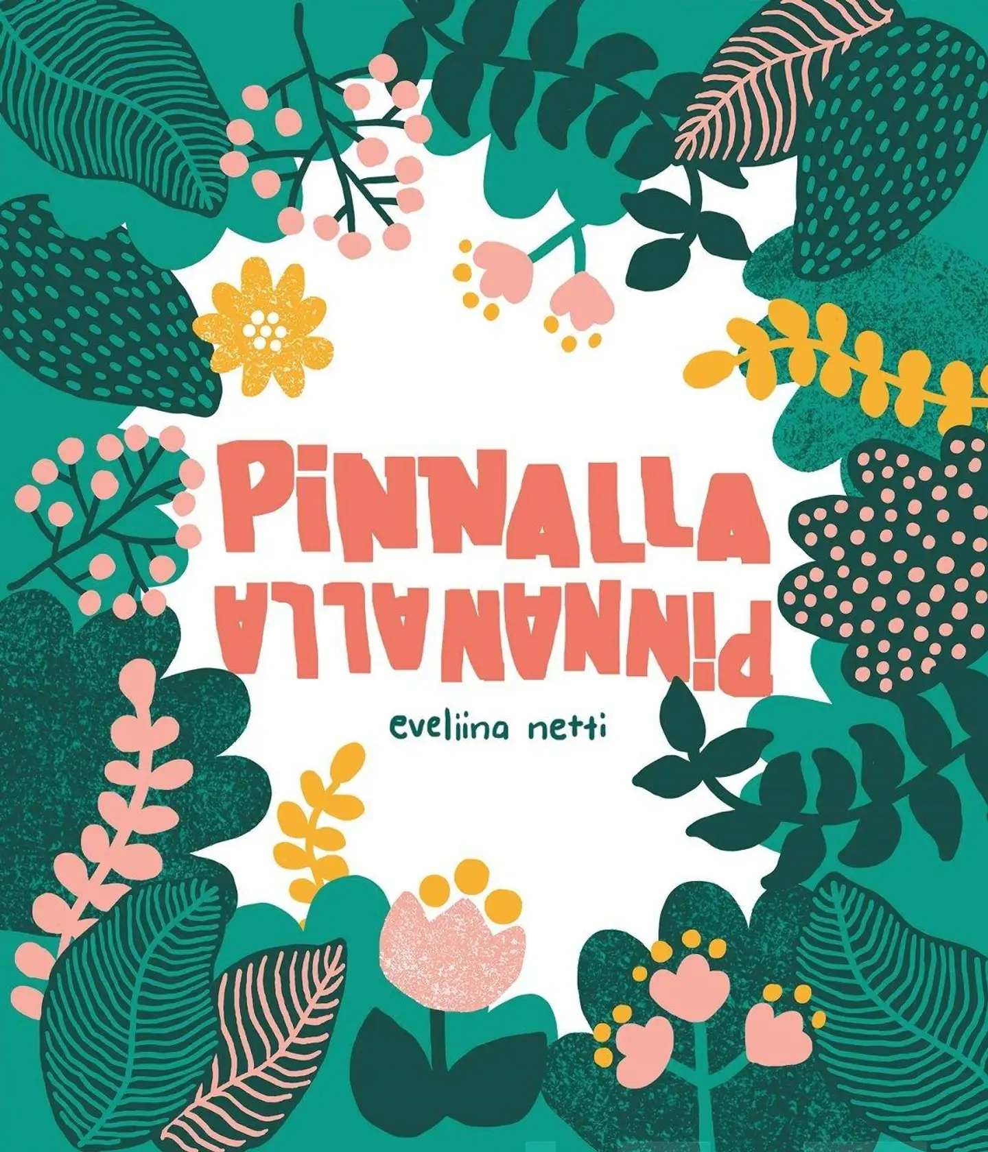 Pinnalla pinnan alla