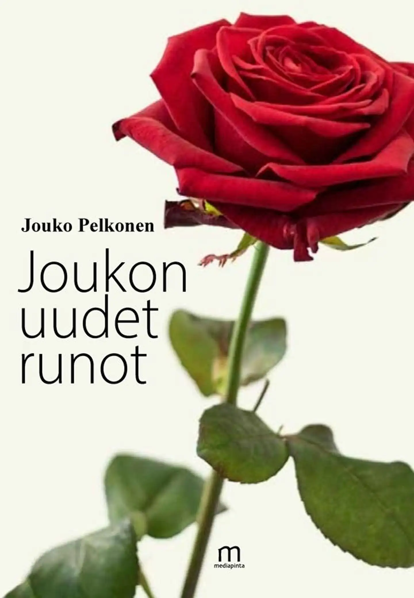 Pelkonen Jouko, Joukon uudet runot