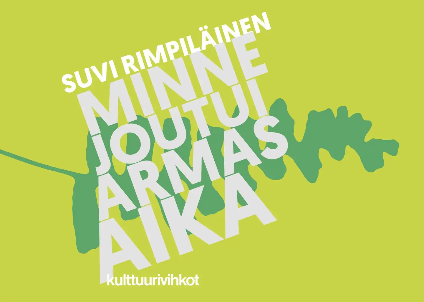 Rimpiläinen, Minne joutui armas aika