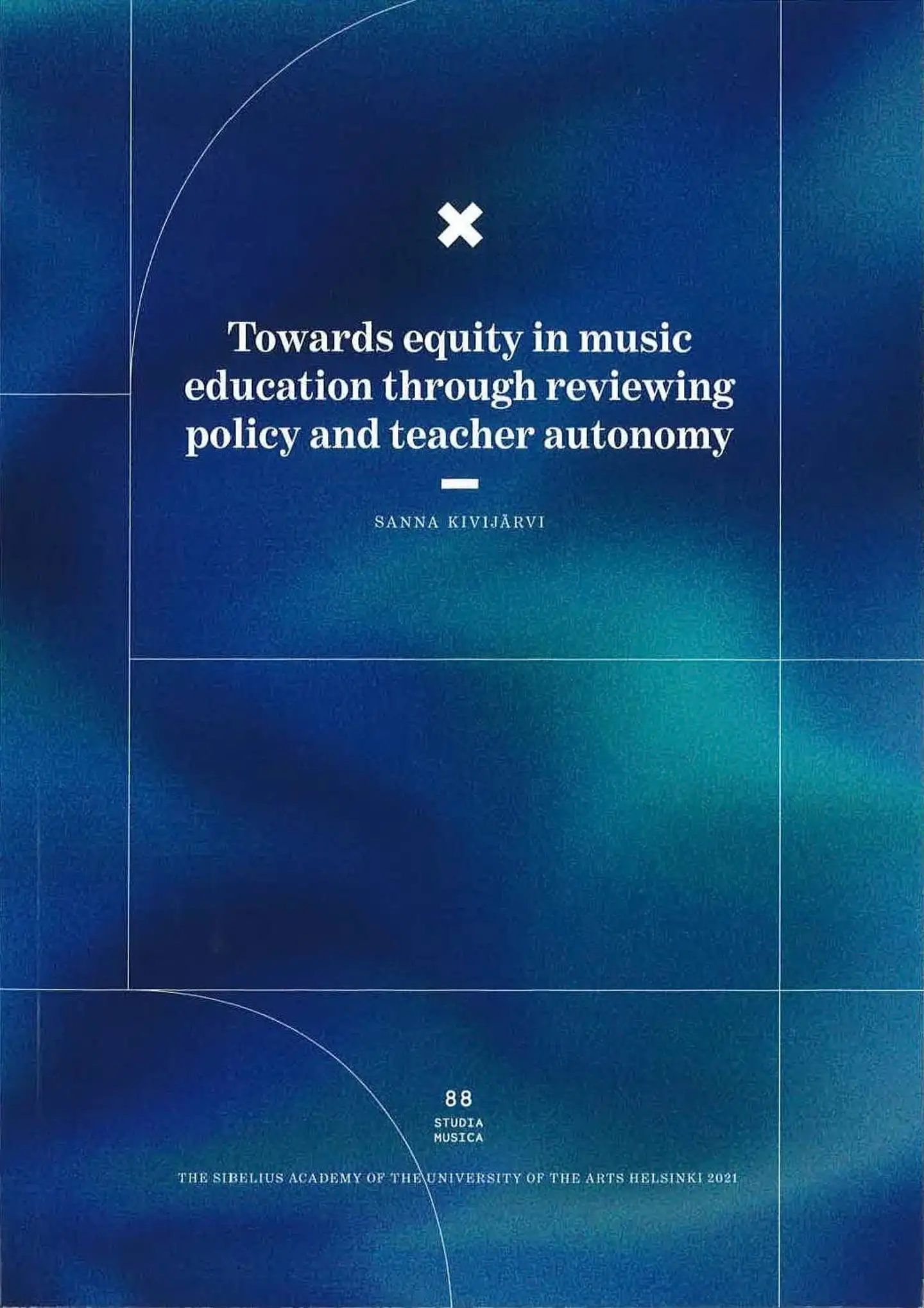 Kivijärvi, Towards equity in music education through reviewing policy and teacher autonomy