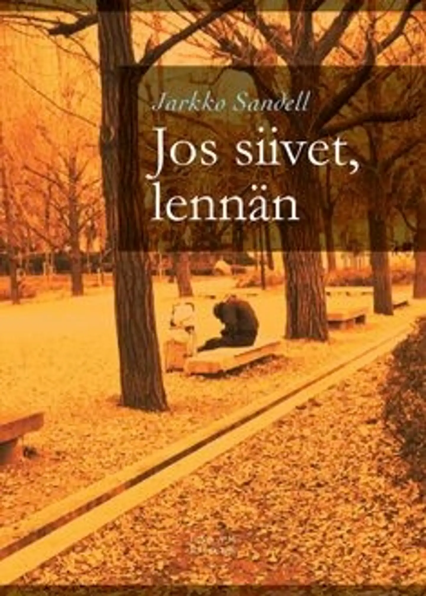 Sandell, Jos siivet, lennän