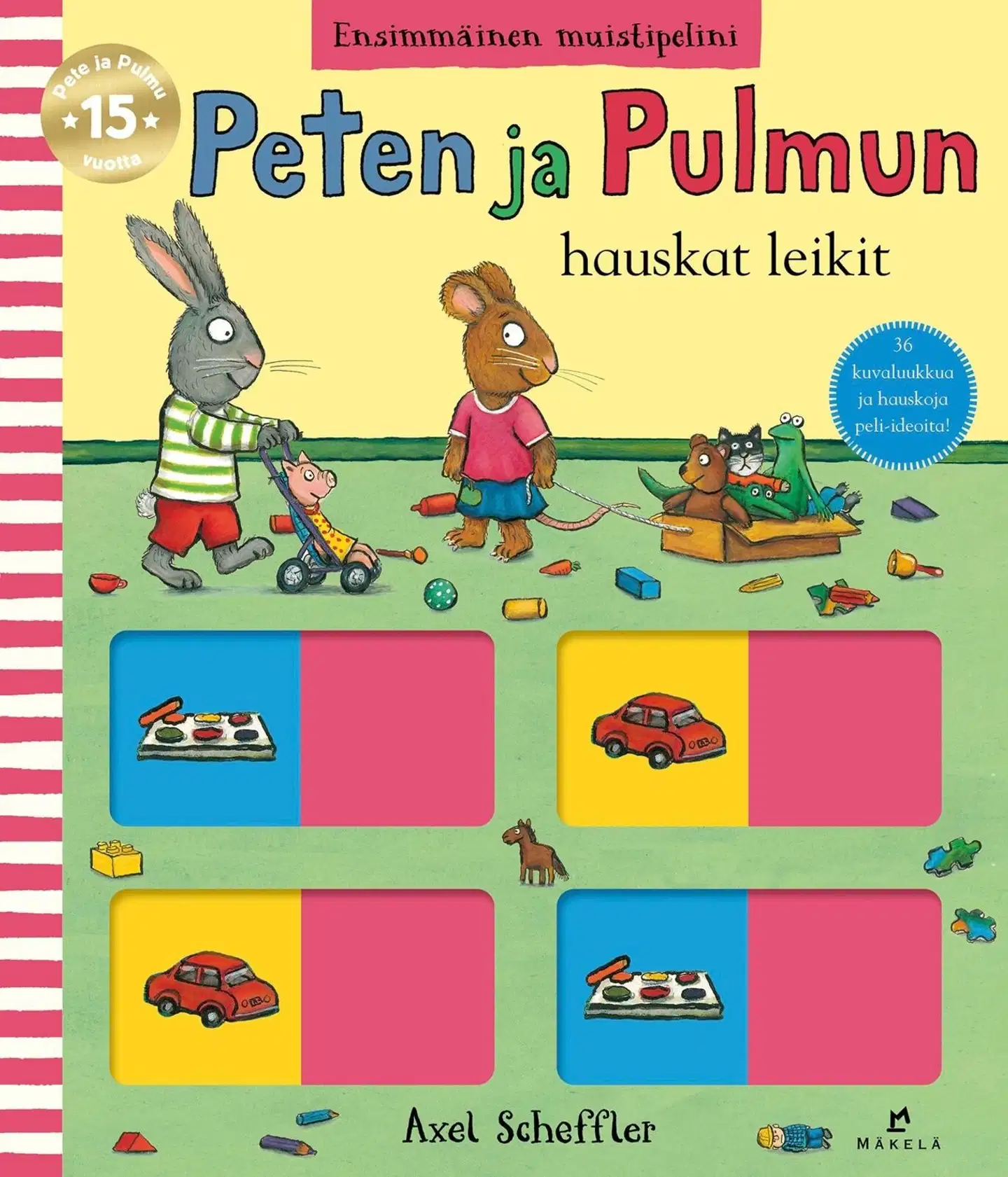Scheffler, Peten ja Pulmun hauskat leikit