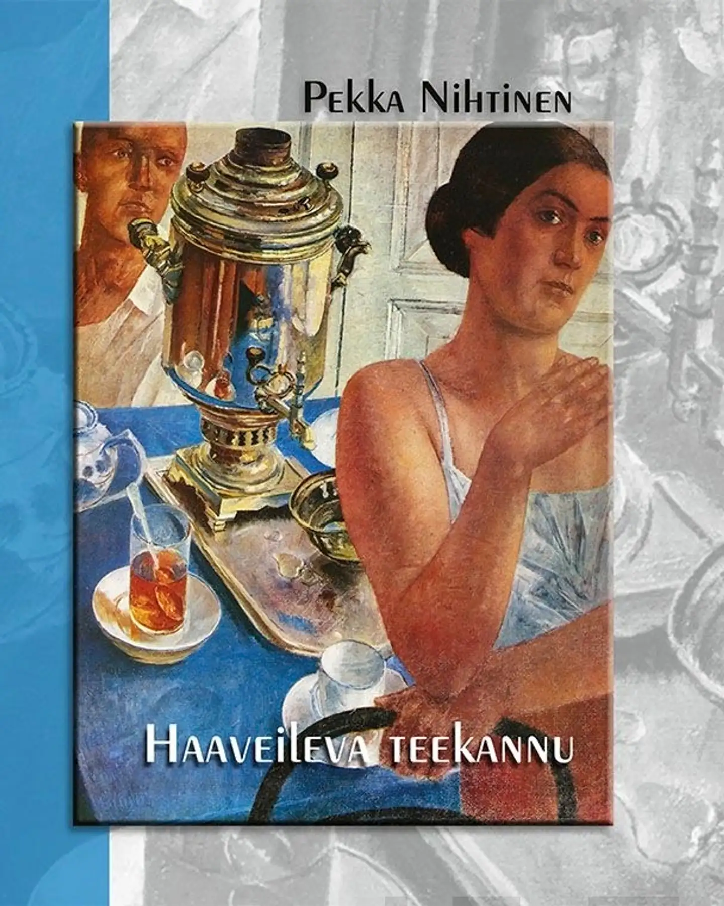 Nihtinen, Haaveileva teekannu