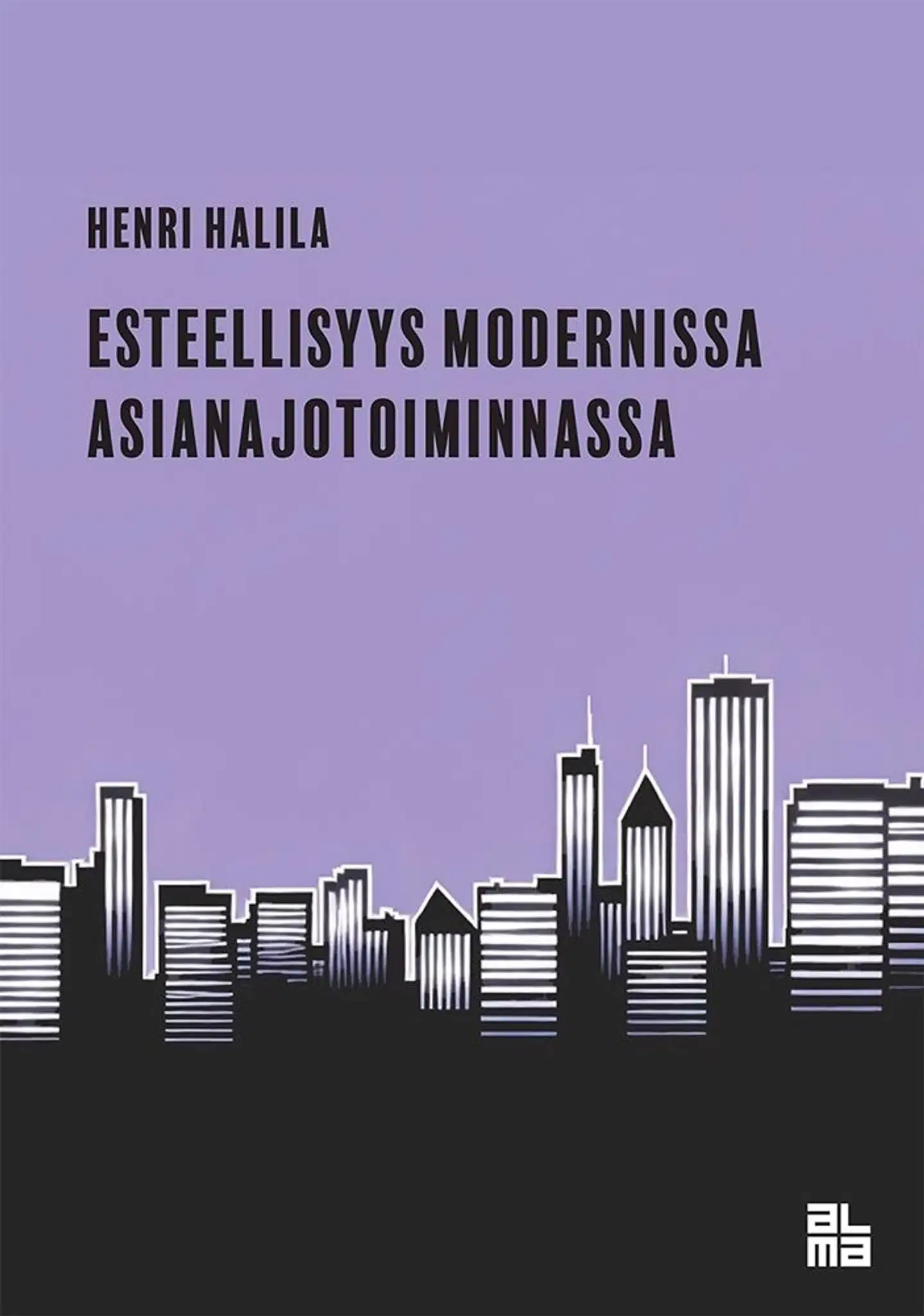 Halila, Esteellisyys modernissa asianajotoiminnassa