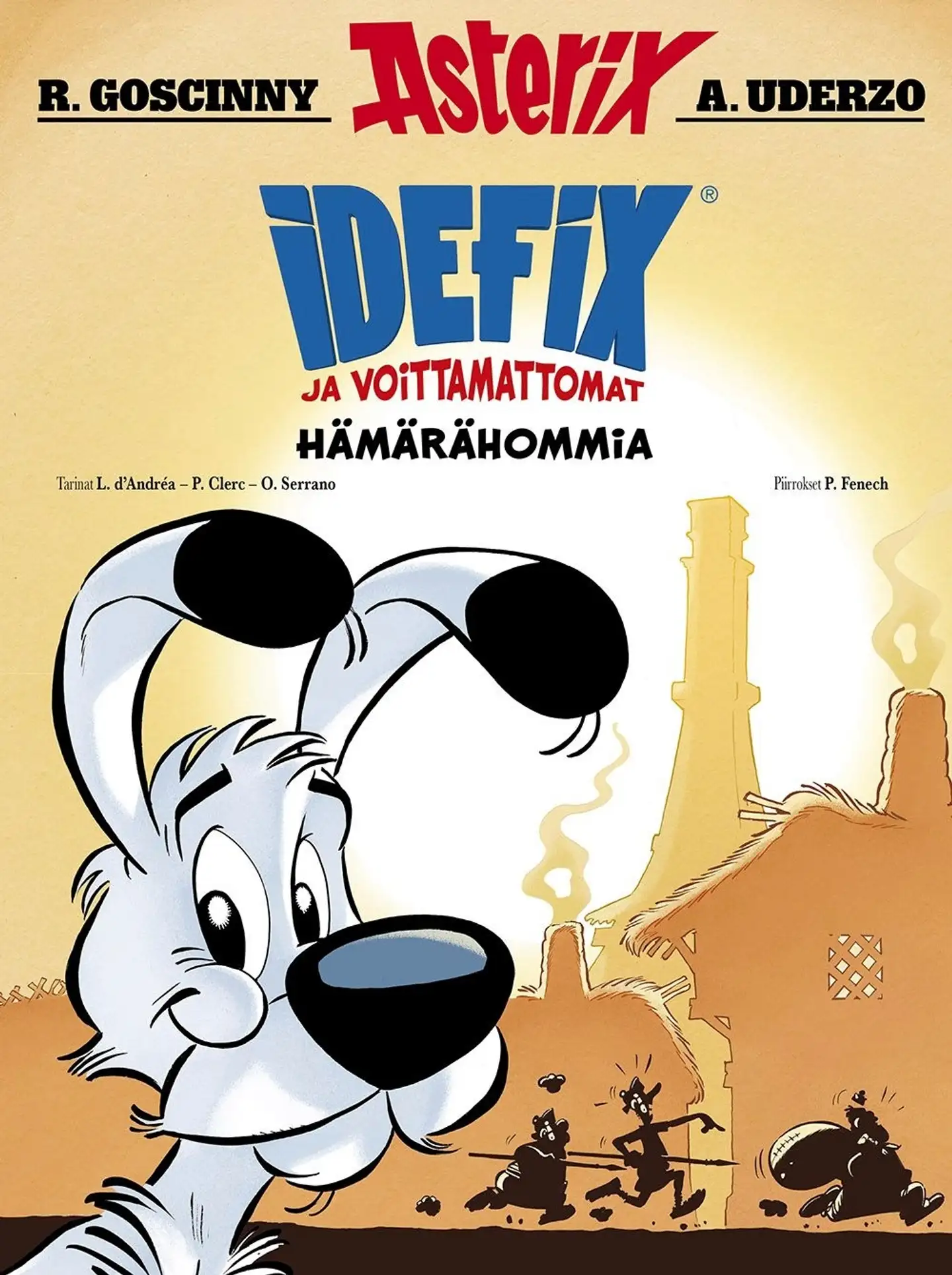 D'Andréa, Idefix ja Voittamattomat 7: Hämärähommia - Idefix ja Voittamattomat 7