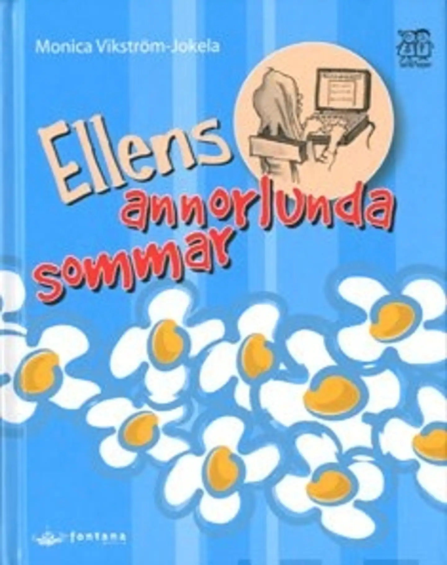 Ellens annorlunda sommar