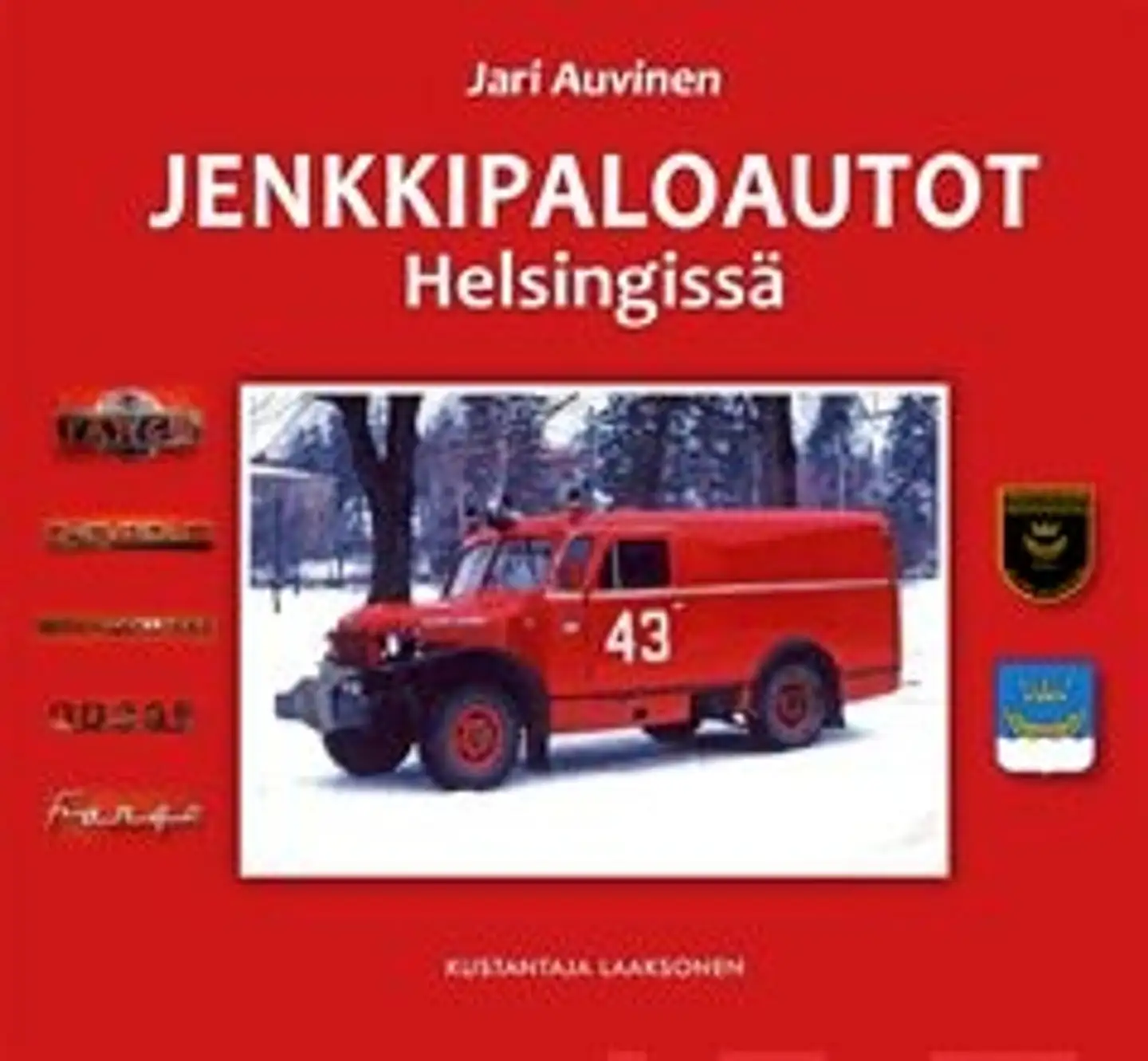 Auvinen, Jenkkipaloautot Helsingissä