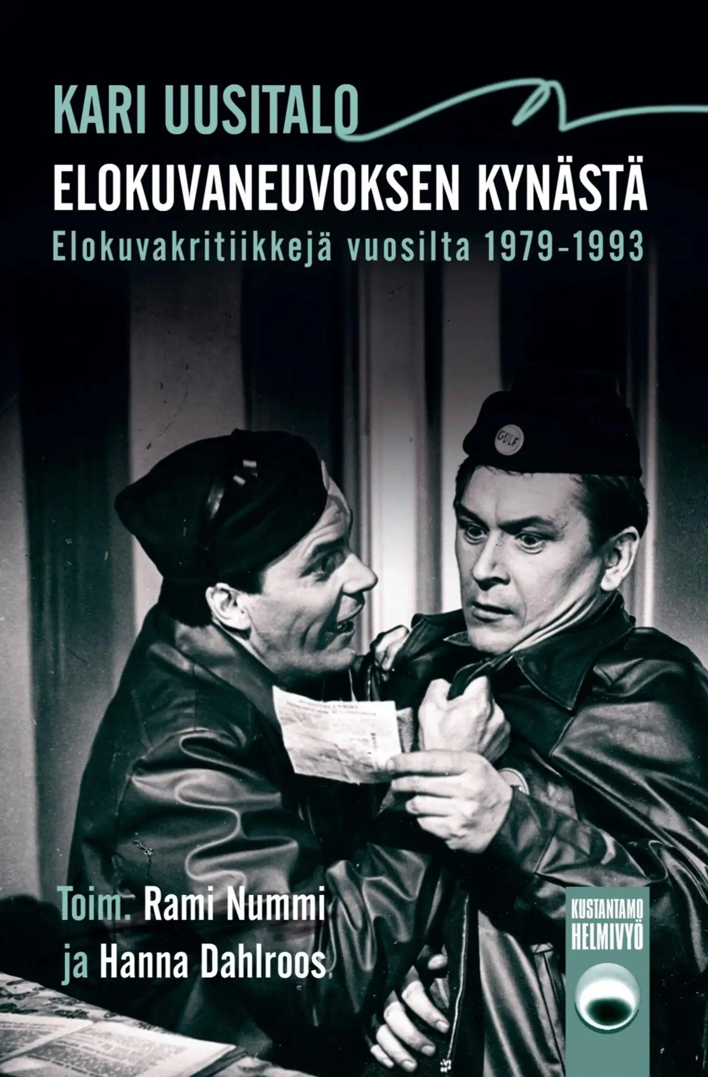 Uusitalo, Elokuvaneuvoksen kynästä - Elokuvakritiikkejä vuosilta 1979-1993