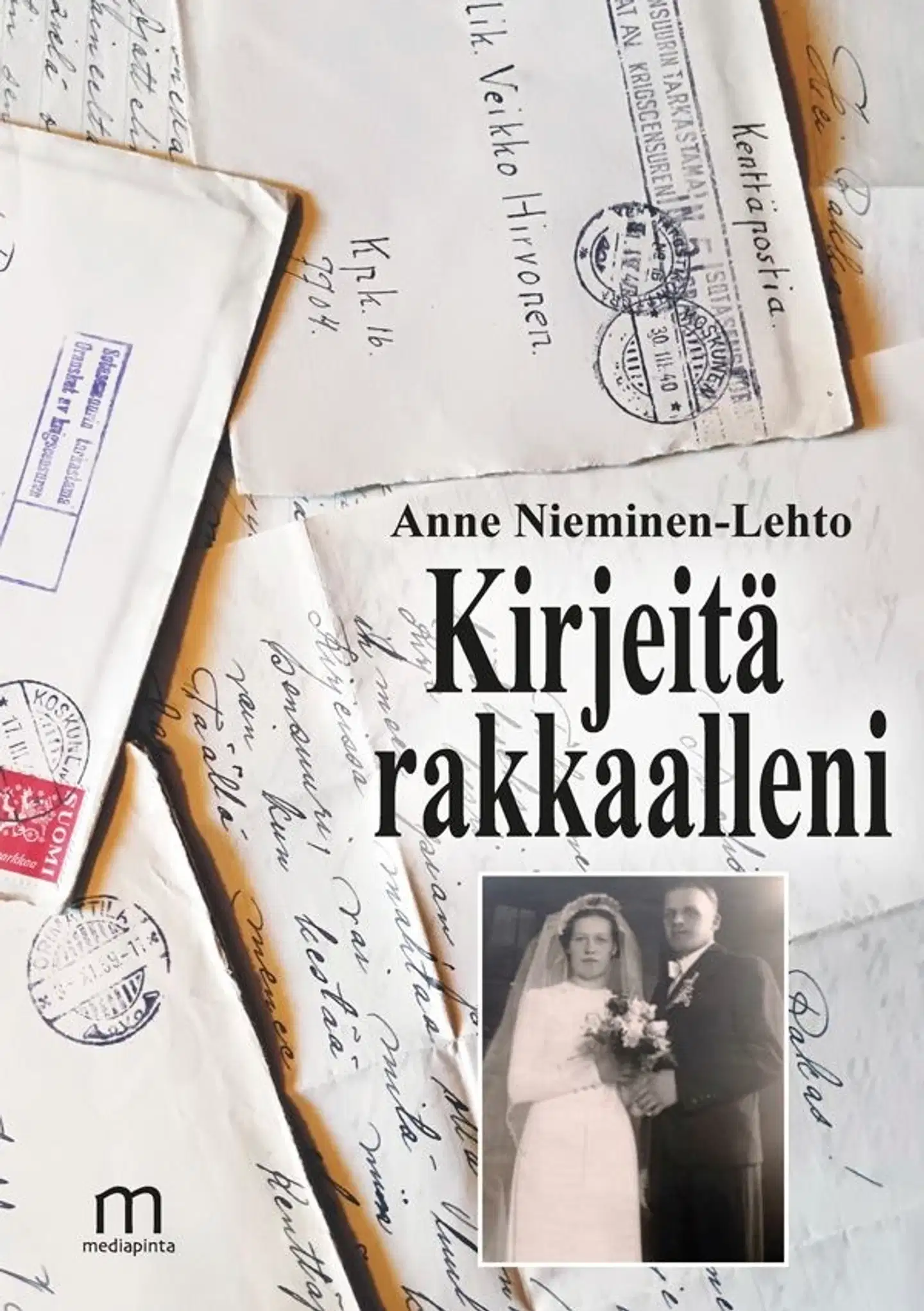 Nieminen-Lehto, Kirjeitä rakkaalleni
