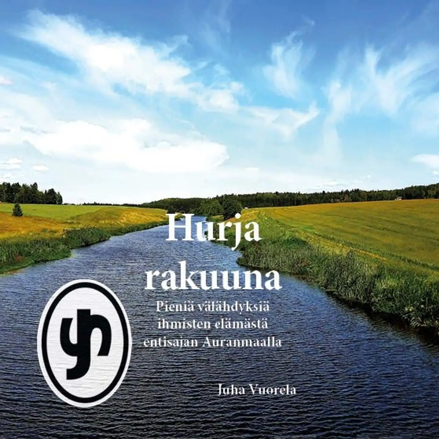 Vuorela, Hurja rakuuna ja muita tarinoita Auranmaalta