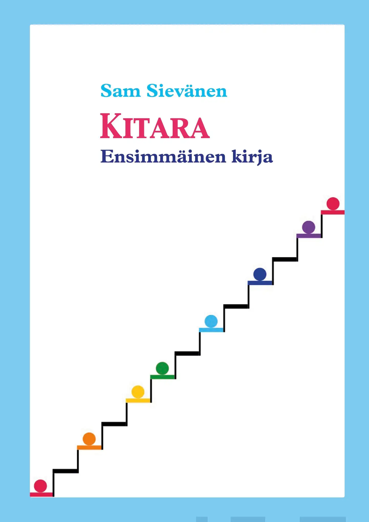 Sievänen, Kitara - ensimmäinen kirja