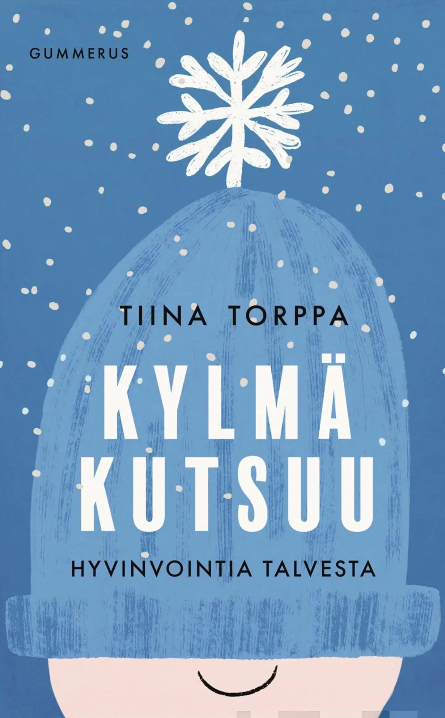 Torppa, Kylmä kutsuu - Hyvinvointia talvesta