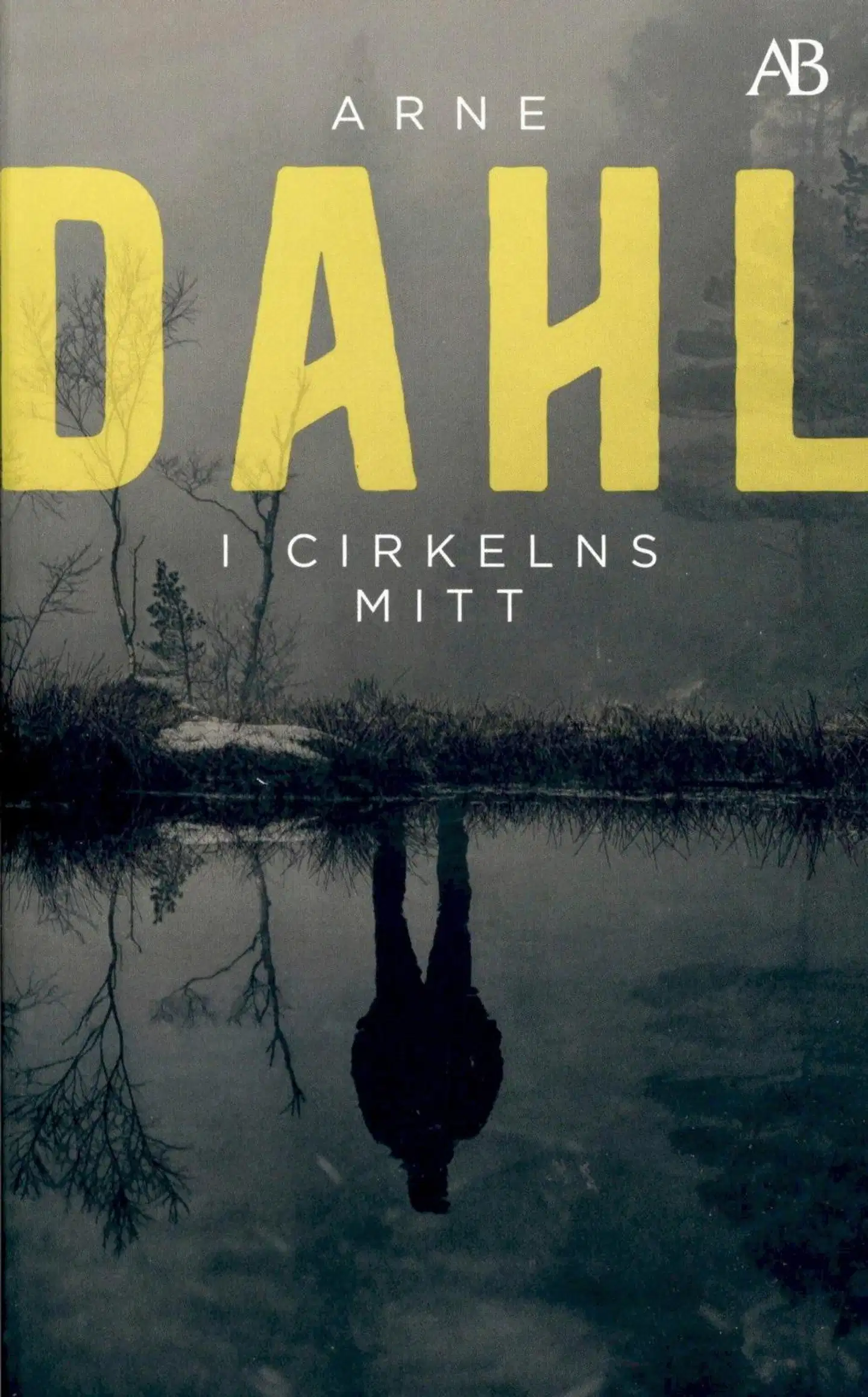 Dahl, Arne: I cirkelns mitt pokkari