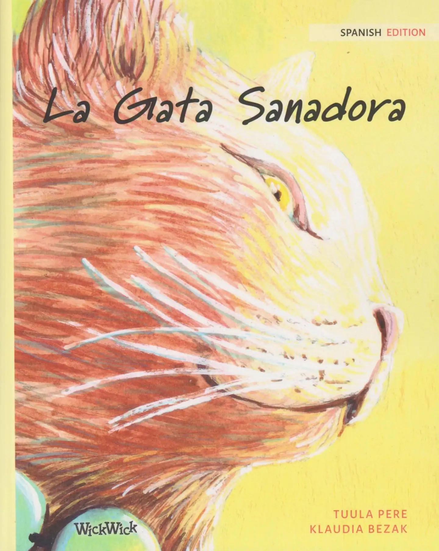 Pere, La Gata Sanadora - Spanish Edition of The Healer Cat