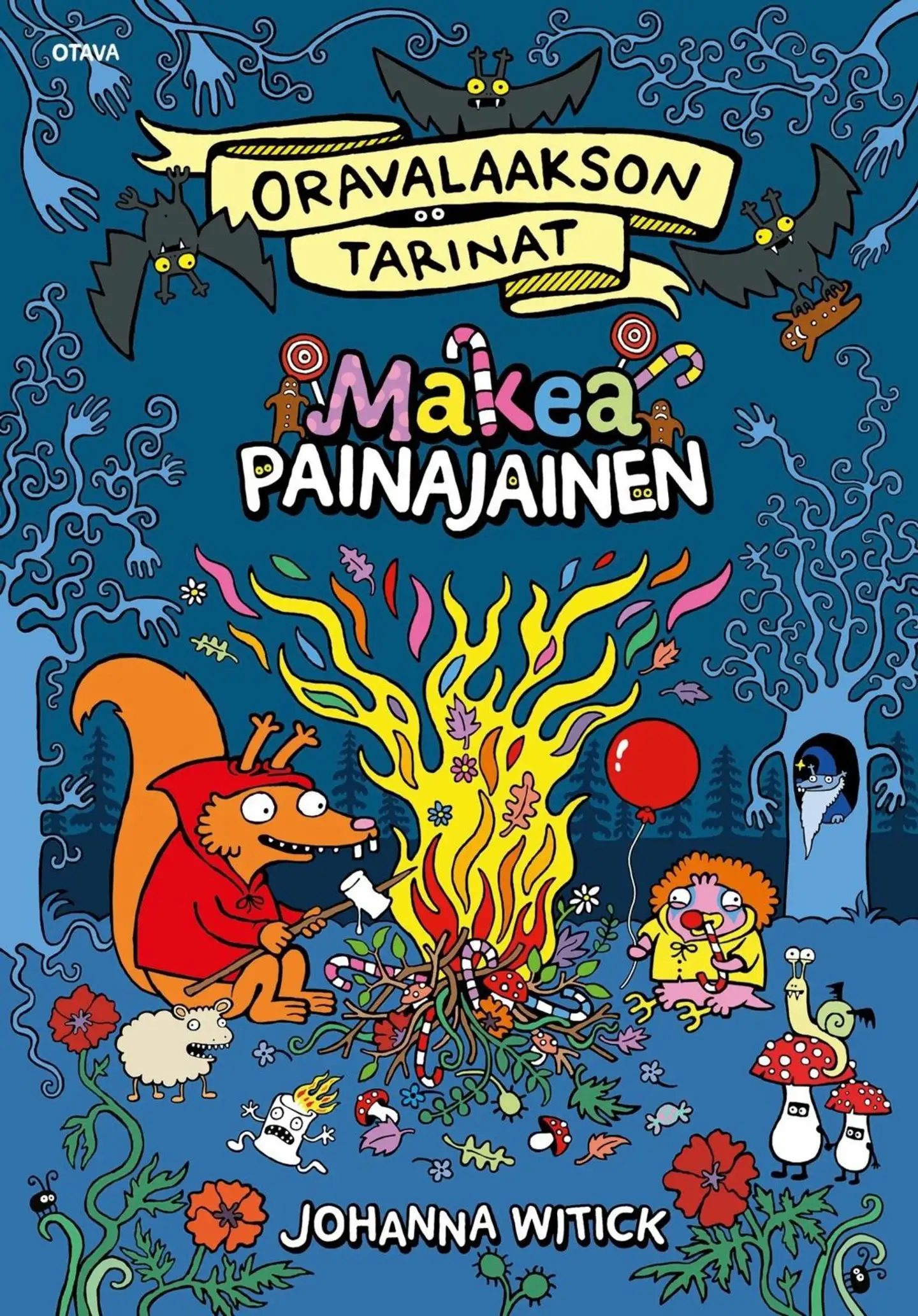 Witick, Oravalaakson tarinat. Makea painajainen