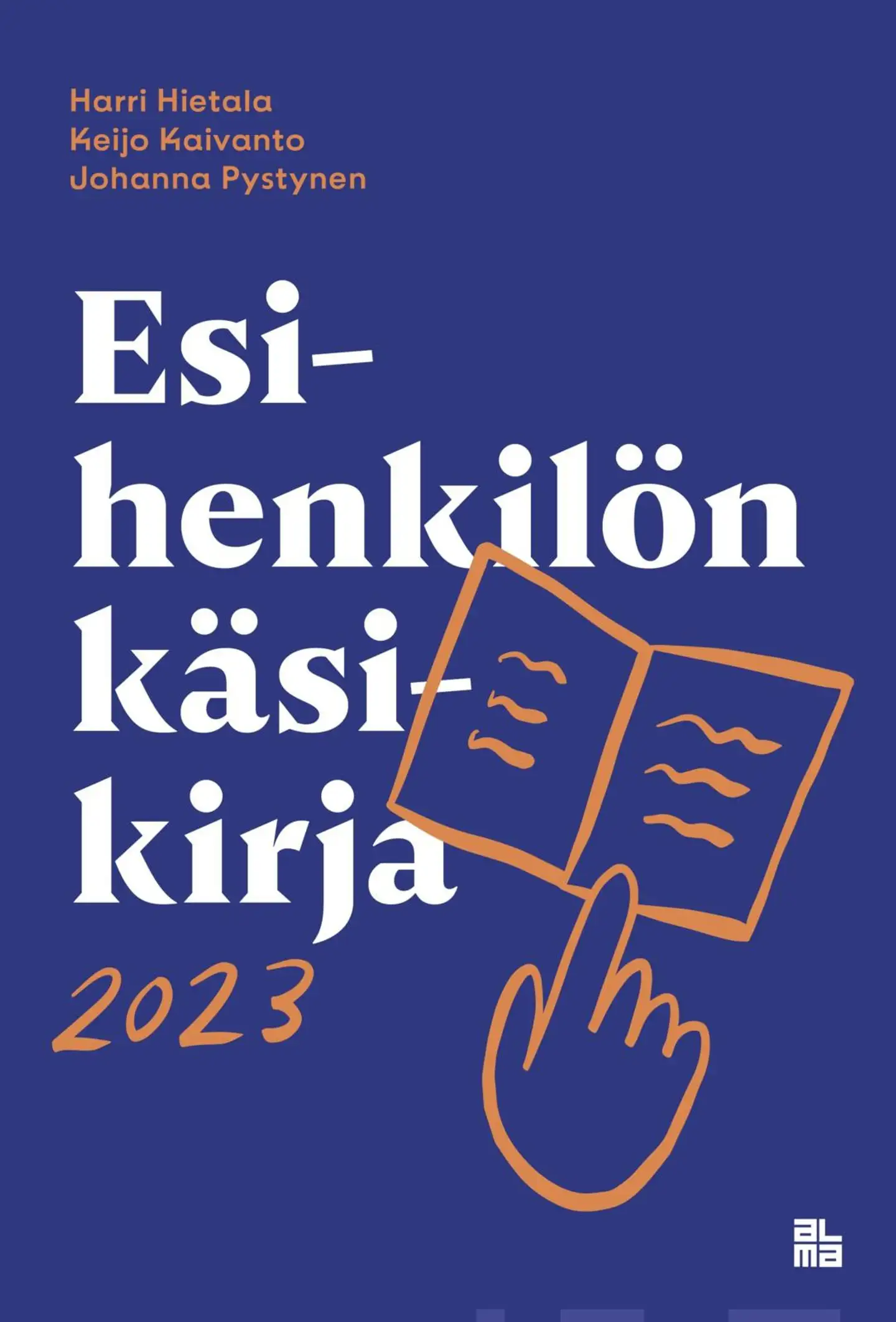 Hietala, Esihenkilön käsikirja 2023