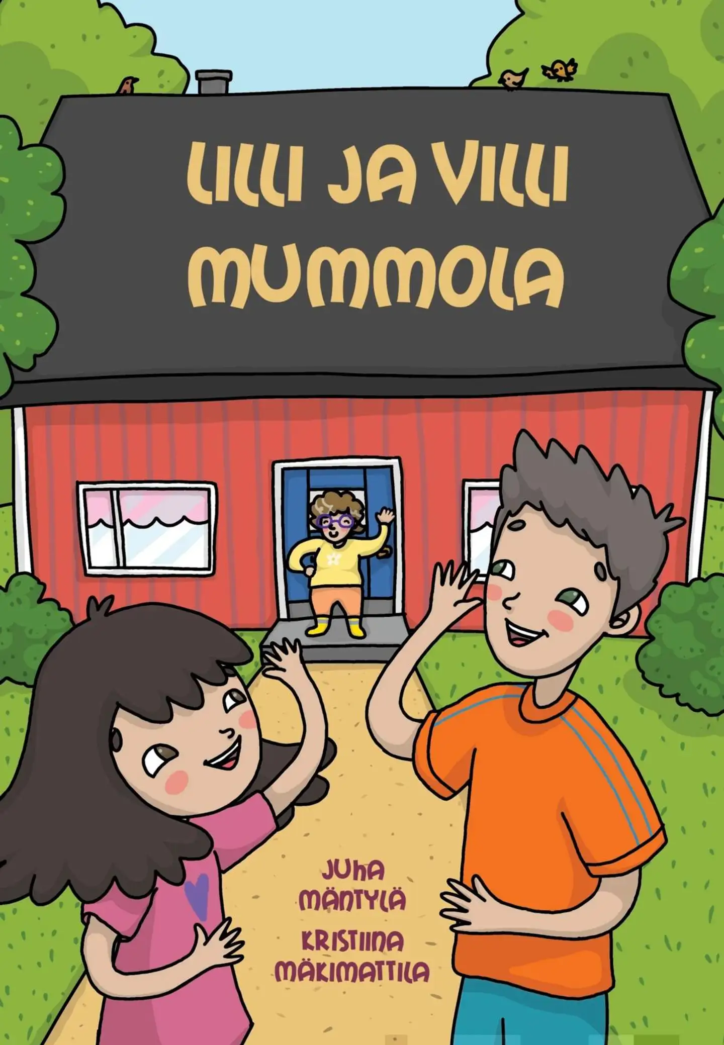 Mäntylä, Lilli ja villi mummola