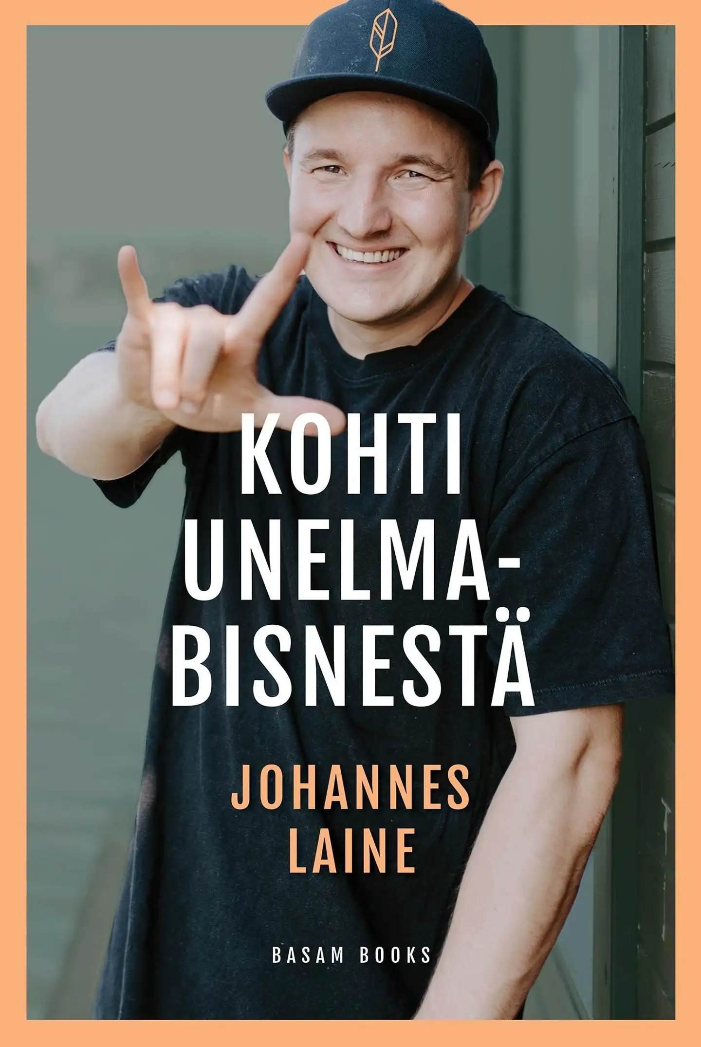 Laine, Kohti unelmabisnestä