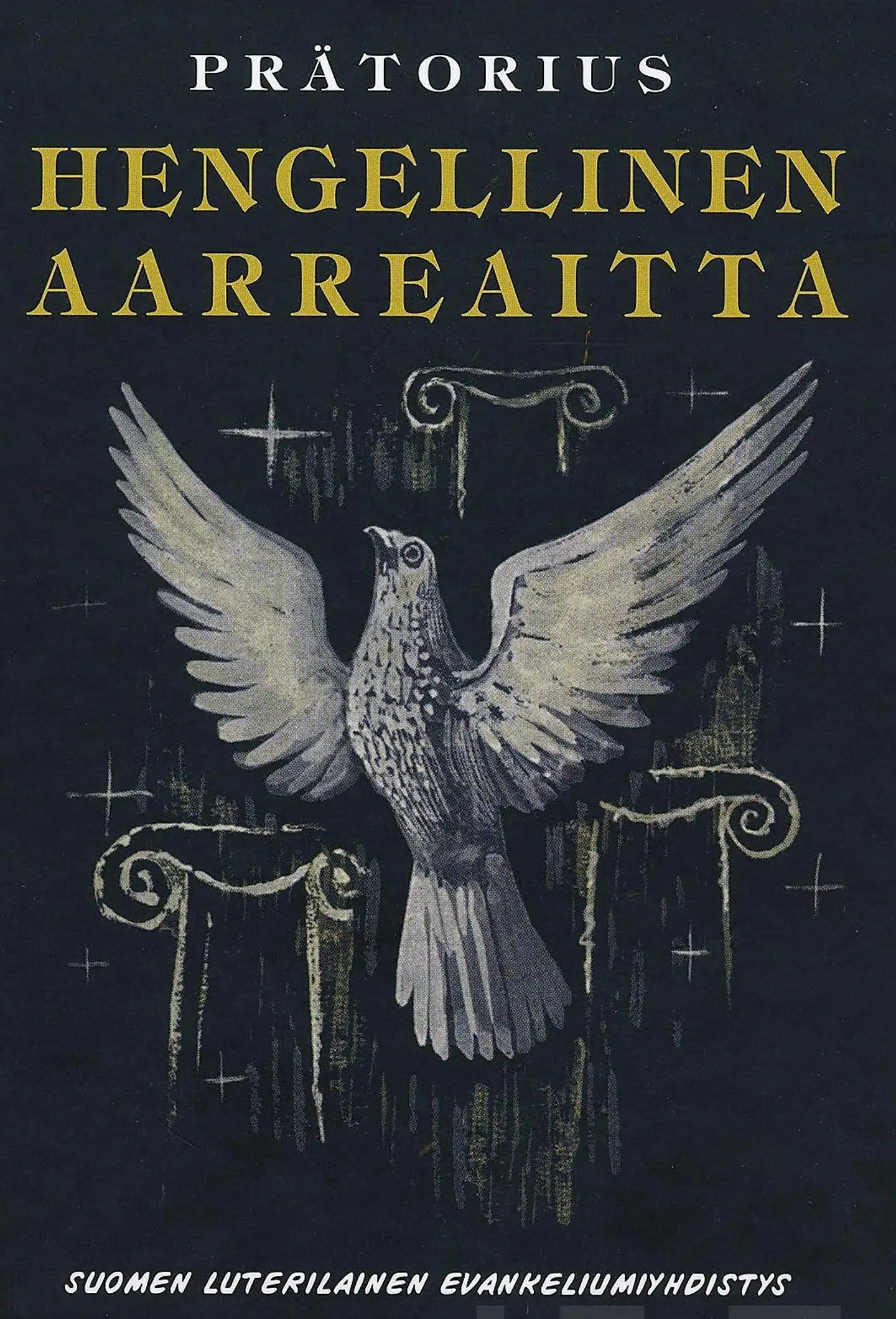 Prätorius, Hengellinen aarreaitta