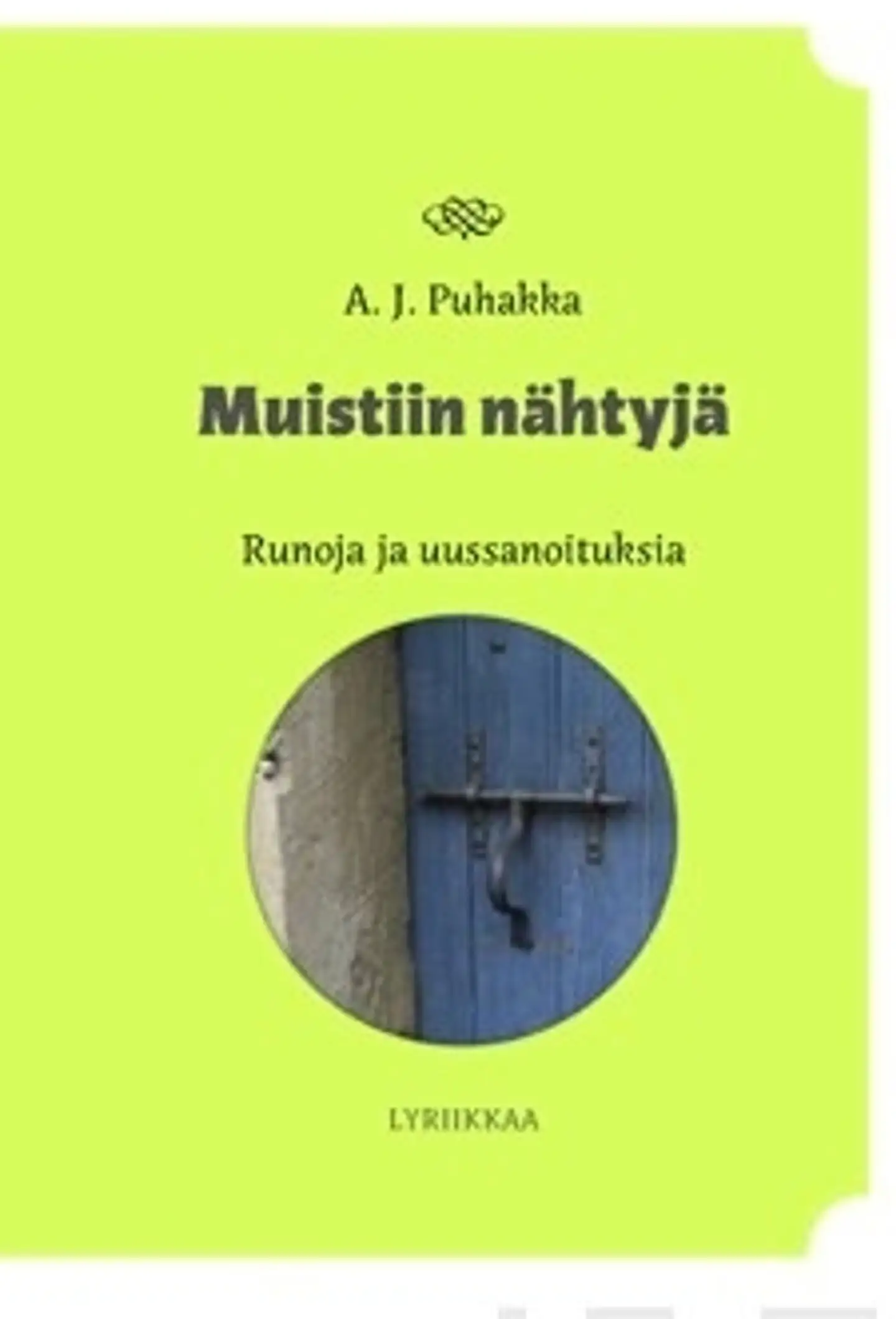 Muistiin nähtyjä