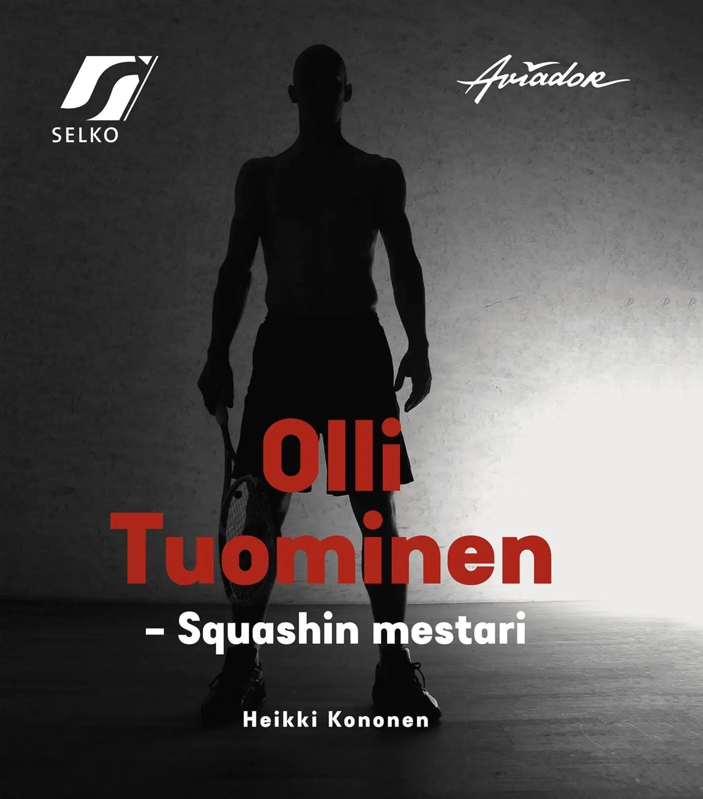 Kononen, Olli Tuominen (Selkokirja) - Squashin mestari