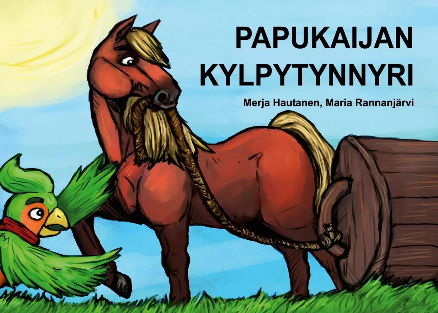 Hautanen, Papukaijan kylpytynnyri - Selkotekstinen
