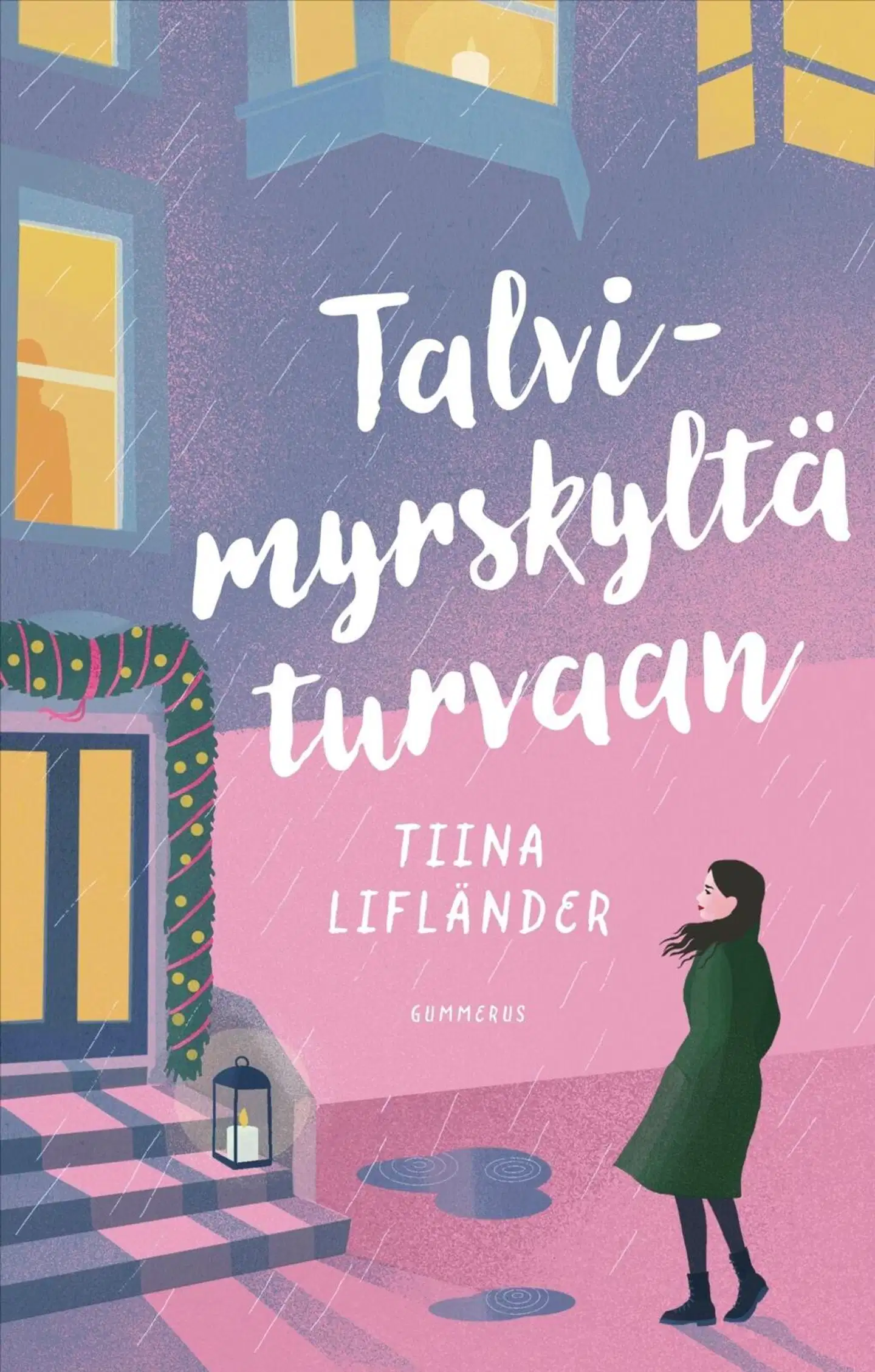 Lifländer, Talvimyrskyltä turvaan